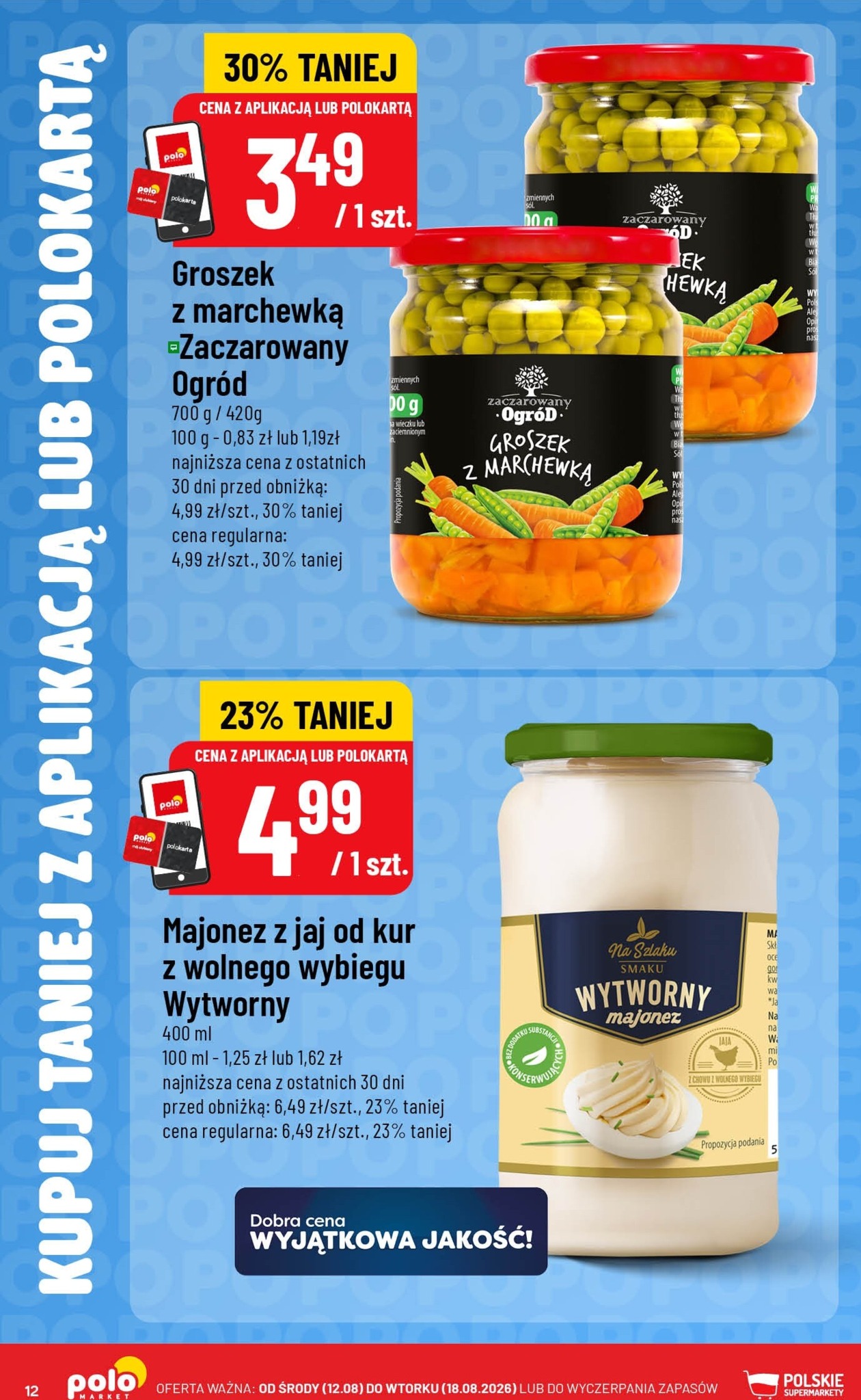 polomarket - Nowa gazetka POLO market - Kupuj Taniej z Aplikacją lub Polokartą ważna od 12.08.2026 do 18.08.2026 - page: 12