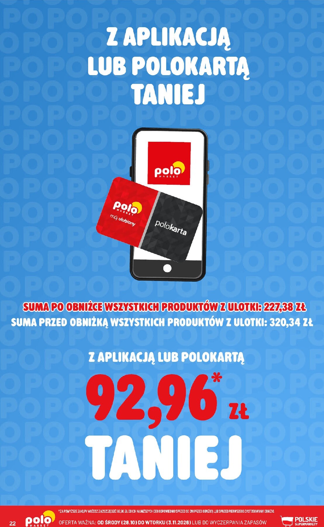 polomarket - Aktualna gazetka POLO market - Kupuj taniej ważna od 28.10.2026 do 03.11.2026 - page: 22