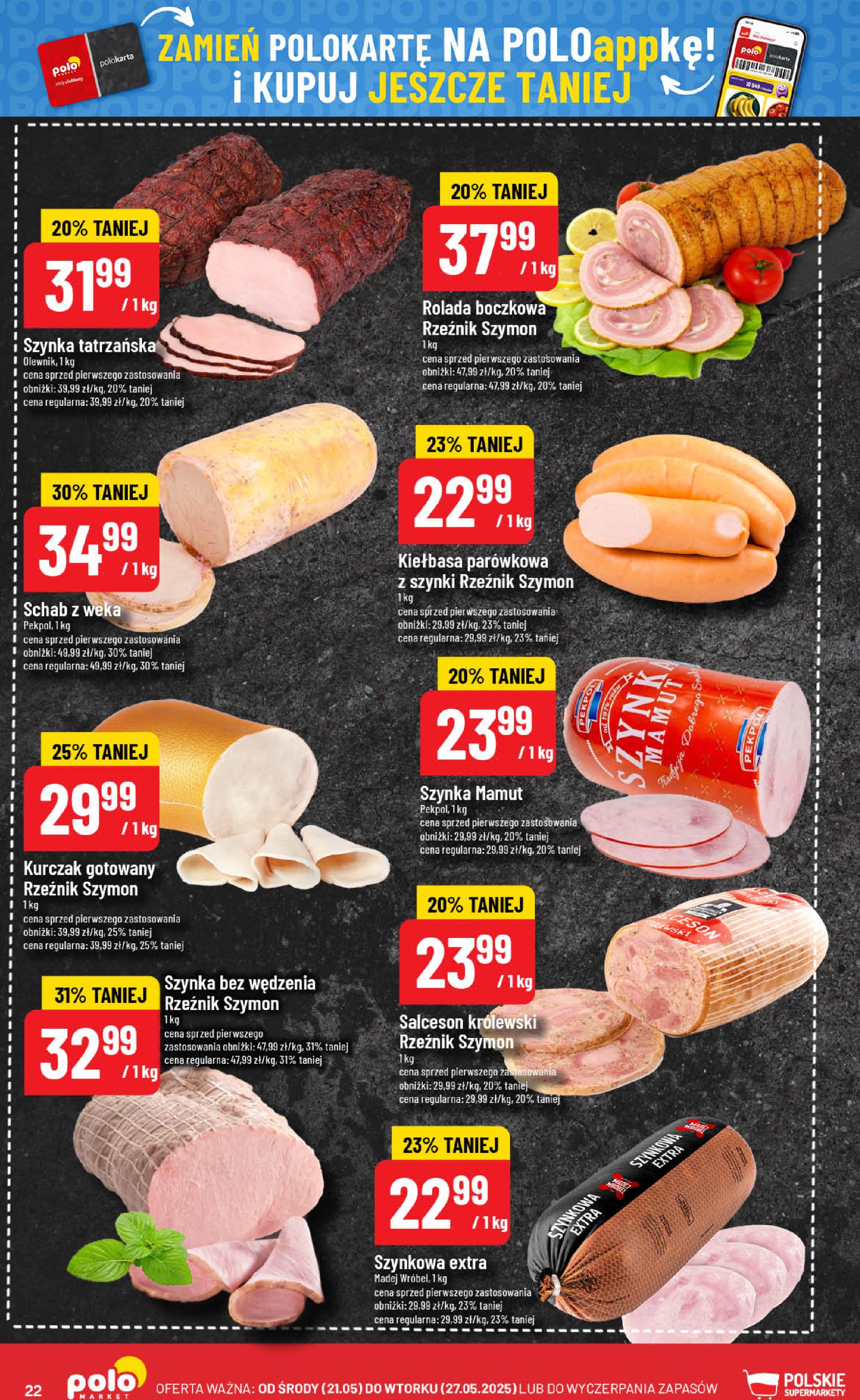 polomarket - POLO market gazetka ważna od 21.05. - 27.05. - page: 22 polomarket - POLO market gazetka ważna od 21.05. - 27.05. - page: 22