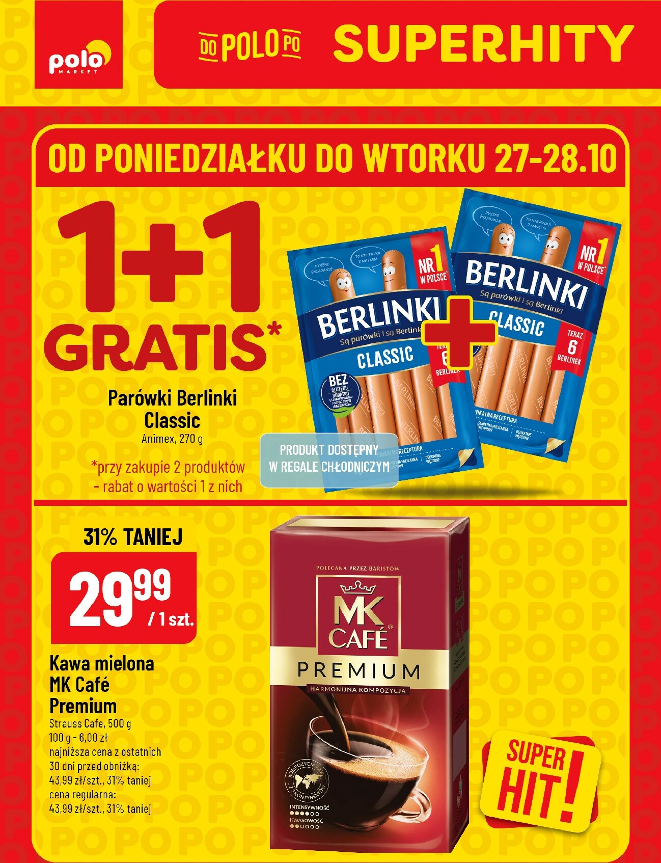 polomarket - Gazetka POLO market - Katalog Superhity - ważna od 27.10. do 28.10.