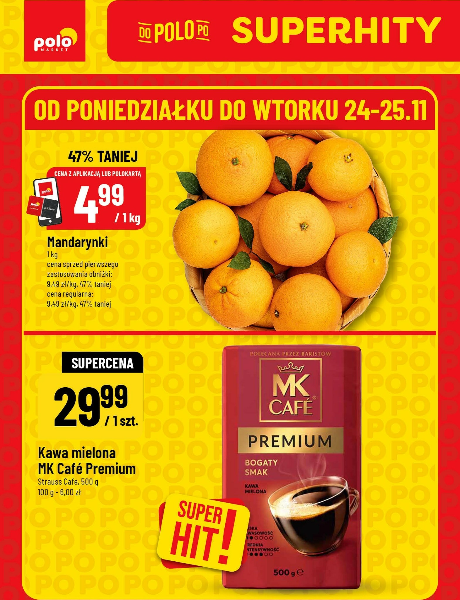 polomarket - Gazetka POLO market - Katalog Superhity - ważna od 24.11. do 25.11.