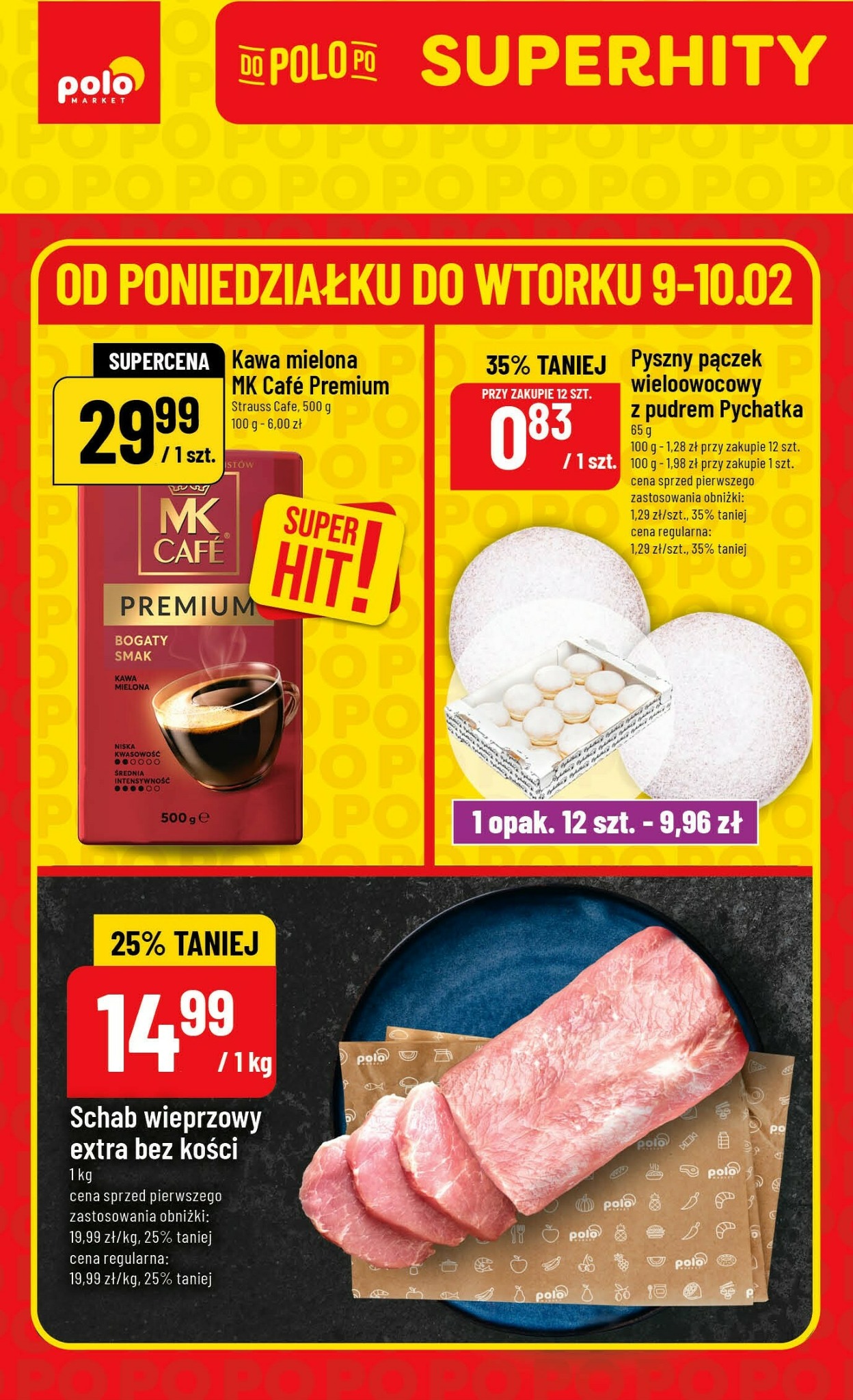 polomarket - Gazetka POLO market - Katalog Superhity - ważna od 09.02.2026 do 10.02.2026