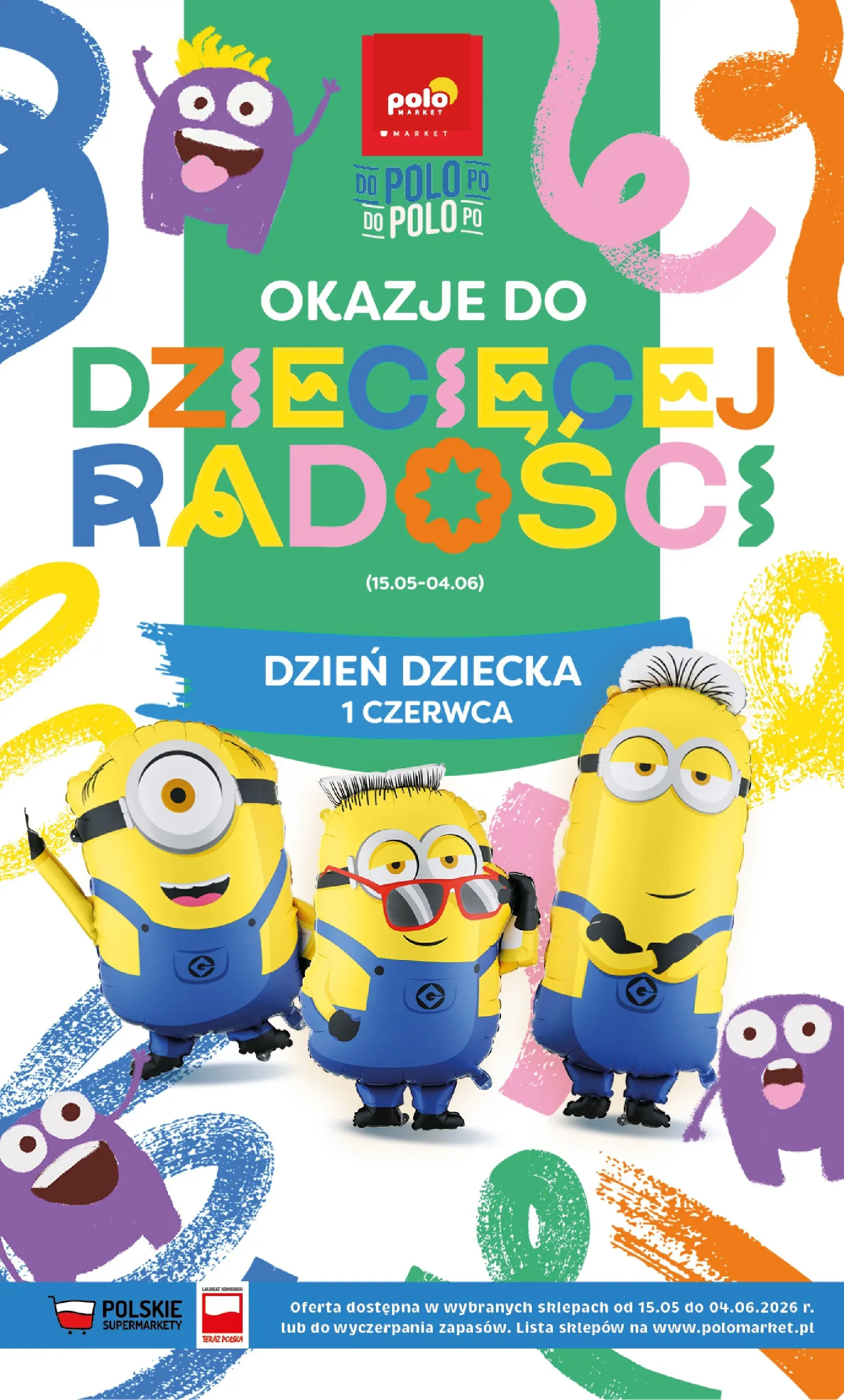 polomarket - Aktualna gazetka POLO market - Dzień Dziecka ważna od 15.05.2026 do 04.06.2026