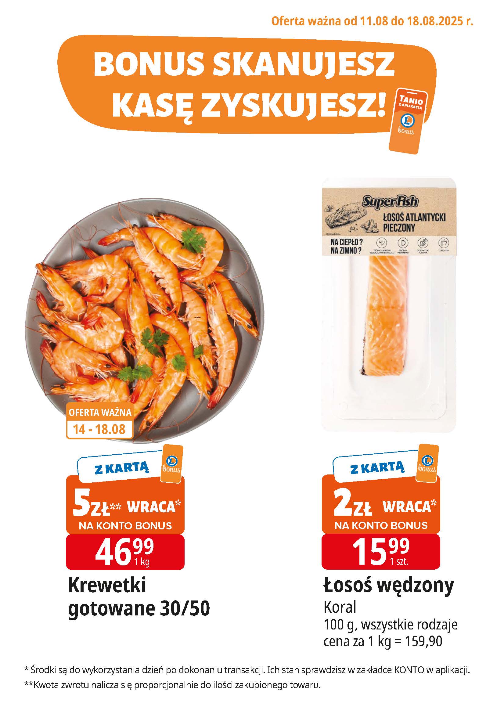 e-leclerc - Gazetka E.Leclerc - Bonus skanujesz kasę zyskujesz - ważna od 11.08. do 18.08.