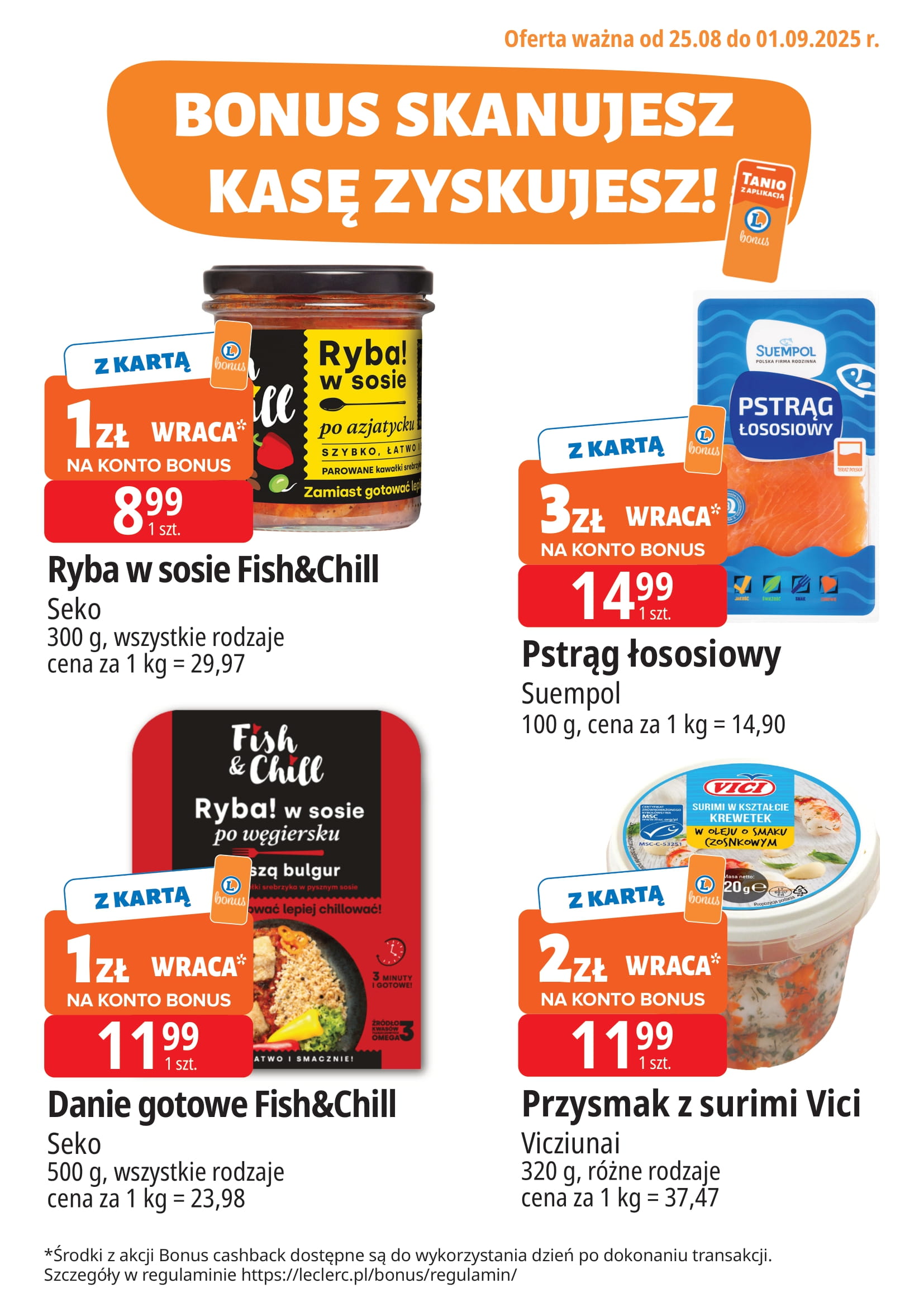 e-leclerc - Gazetka E.Leclerc - Bonus skanujesz kasę zyskujesz - ważna od 25.08. do 01.09.