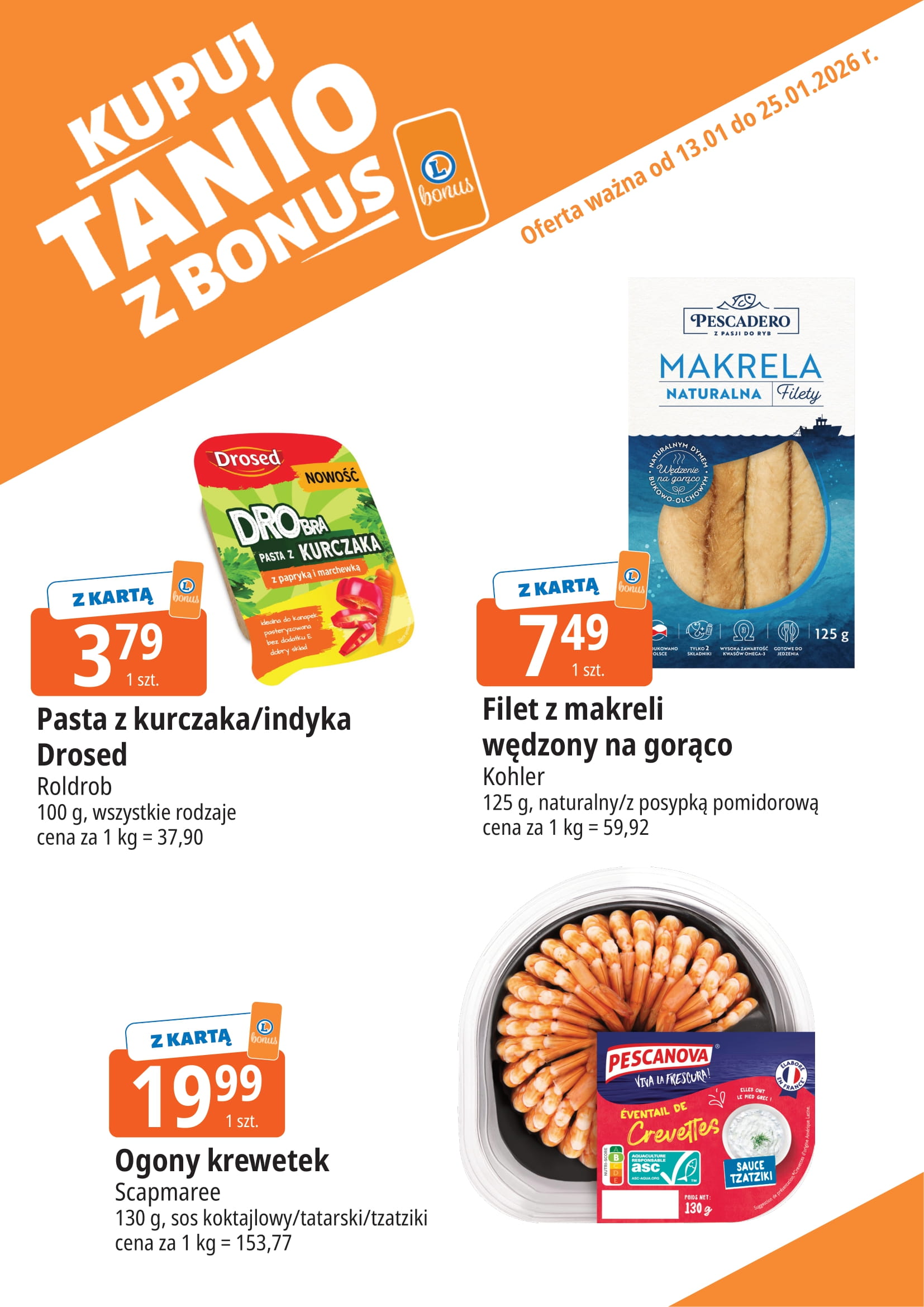 e-leclerc - Gazetka E.Leclerc - Bonus skanujesz kasę zyskujesz - ważna od 13.01. do 25.01. - page: 7