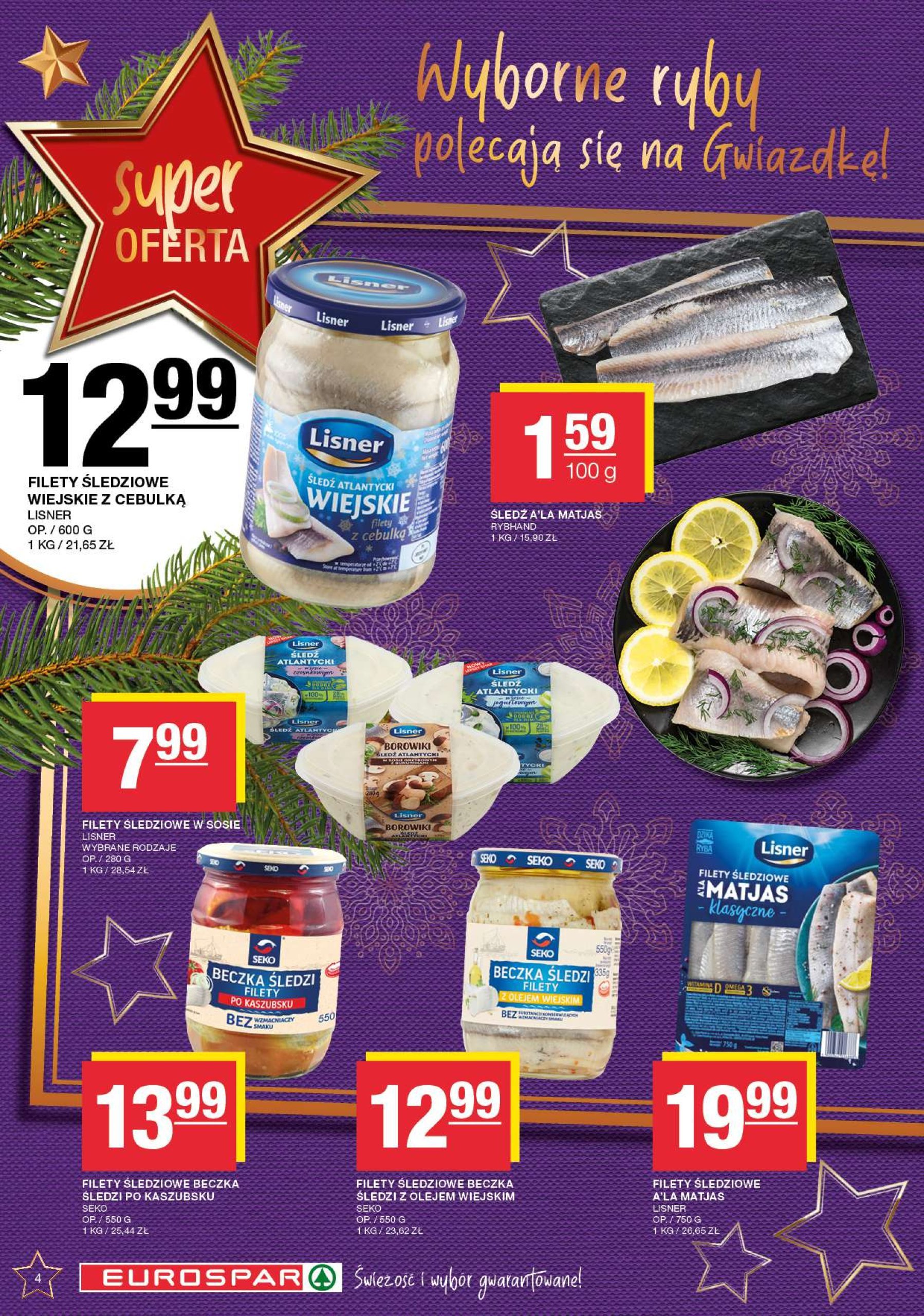 spar - EUROSPAR gazetka ważna od 09.12. - 24.12. - page: 4