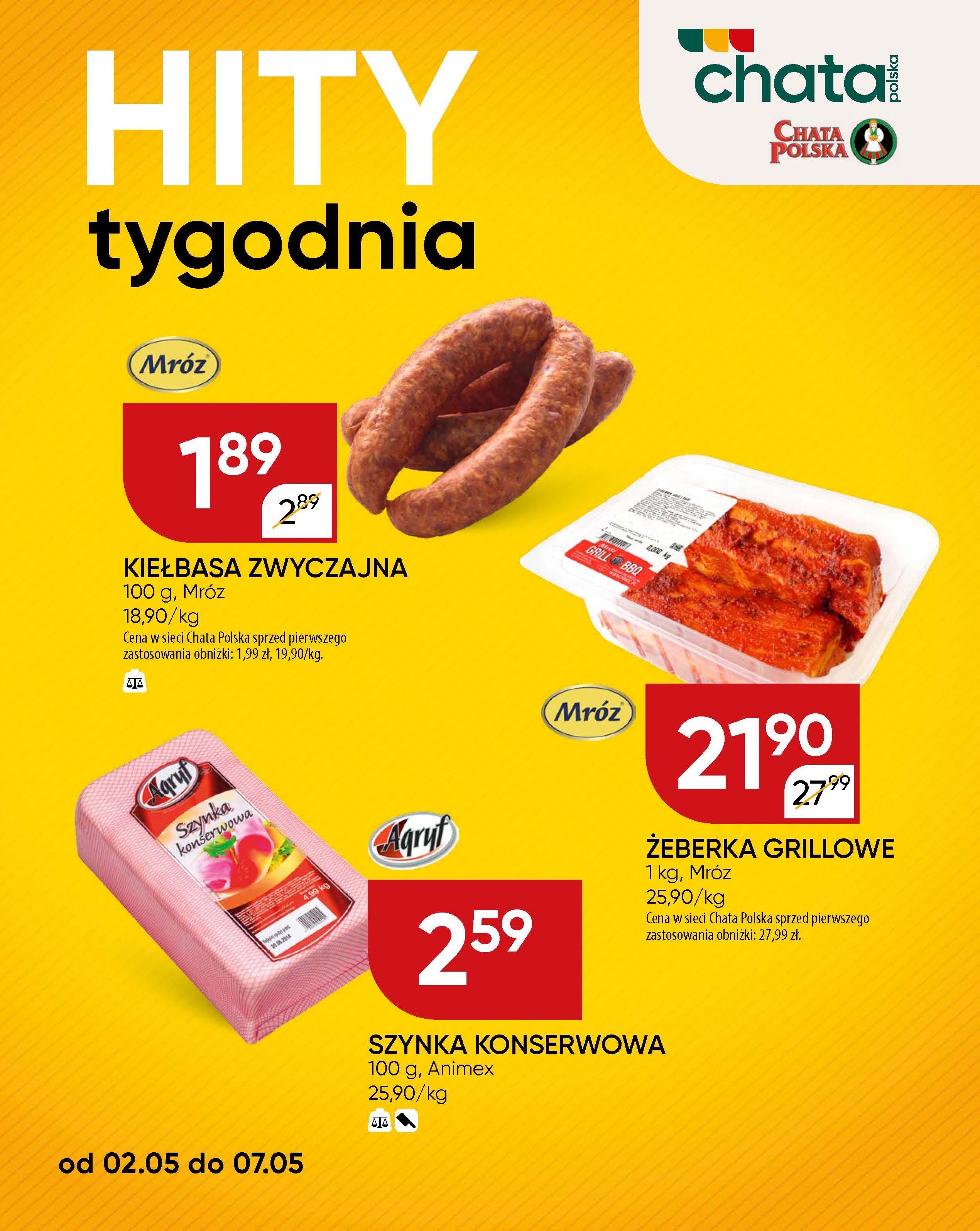 chata-polska - Chata Polska - Hity tygodnia gazetka ważna od 02.05. - 07.05.