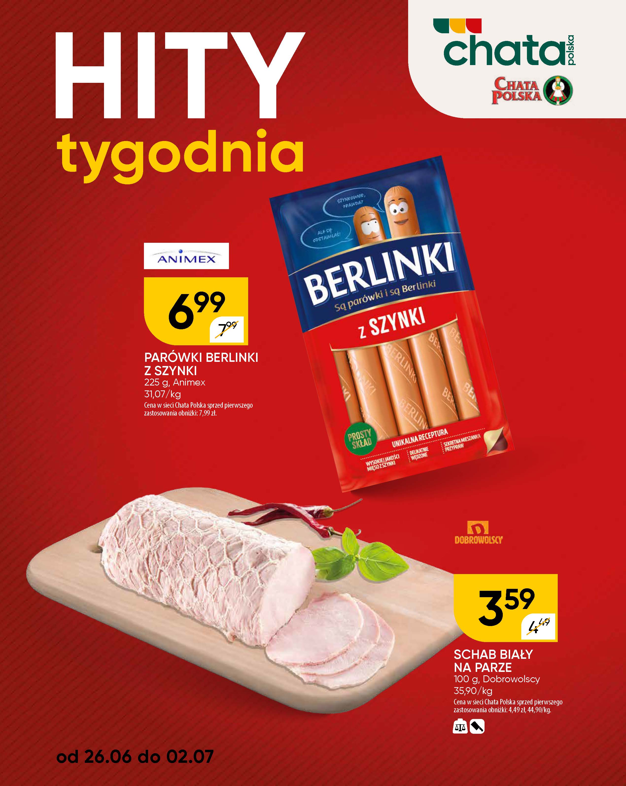 chata-polska - Gazetka Chata Polska - Hity tygodnia ważna od 26.06. - 02.07. - page: 2