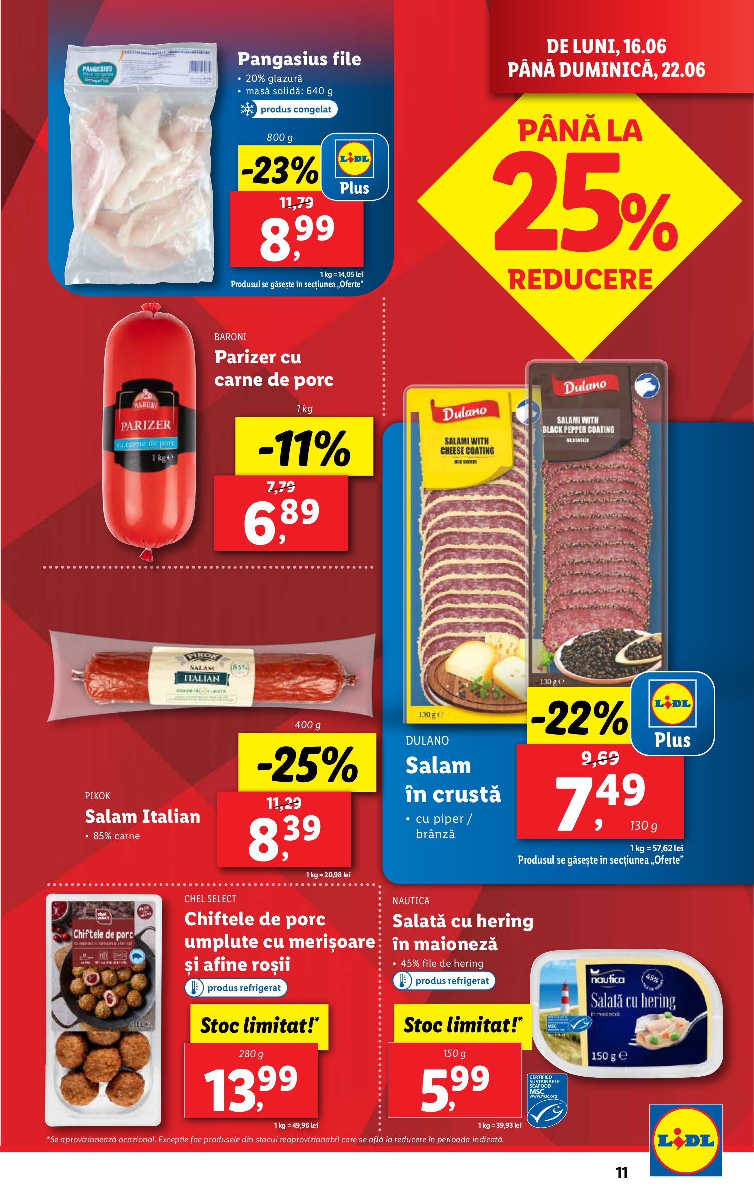 lidl - Catalog Lidl valabil din 16.06. până pe 22.06. - page: 11 lidl - Catalog Lidl valabil din 16.06. până pe 22.06. - page: 11