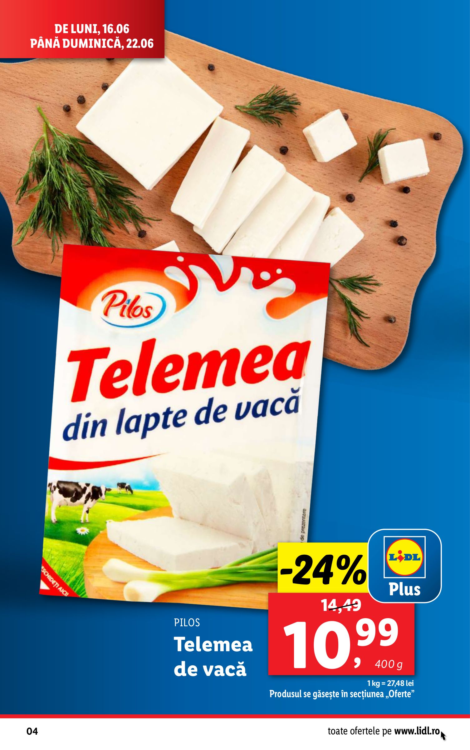 lidl - Catalog Lidl valabil din 16.06. până pe 22.06. - page: 4 lidl - Catalog Lidl valabil din 16.06. până pe 22.06. - page: 4
