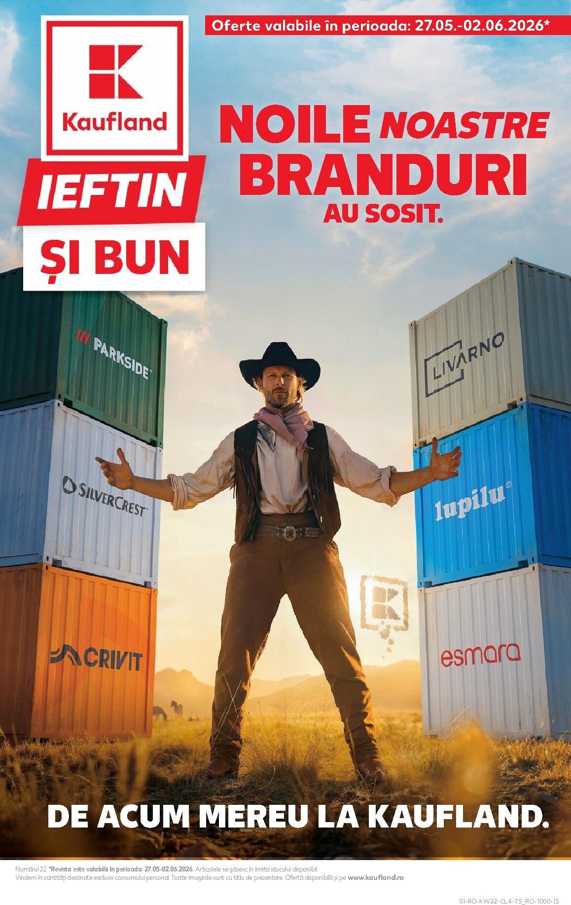 kaufland - Pliantele viitoare Kaufland - Noile noastre branduri au sosit valabil de la miercuri 27.05.2026 până la marți 02.06.2026