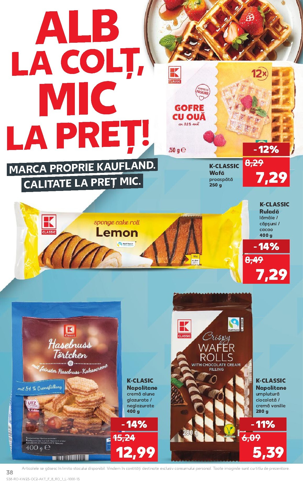 kaufland - Kaufland pliante pentru săptămâna viitoare de la miercuri 03.06.2026 până la marți 09.06.2026 - page: 38