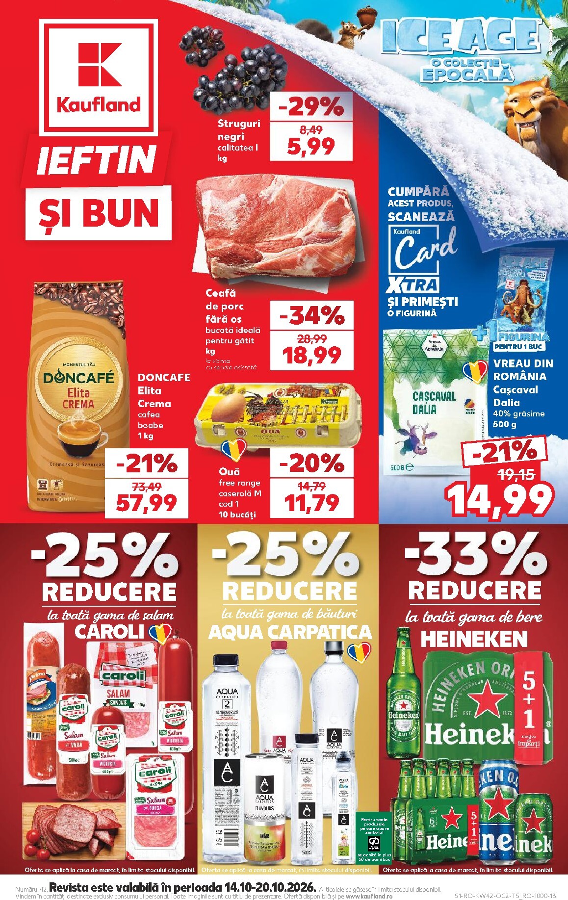 kaufland - Kaufland pliante pentru săptămâna viitoare de la miercuri 14.10.2026 până la marți 20.10.2026
