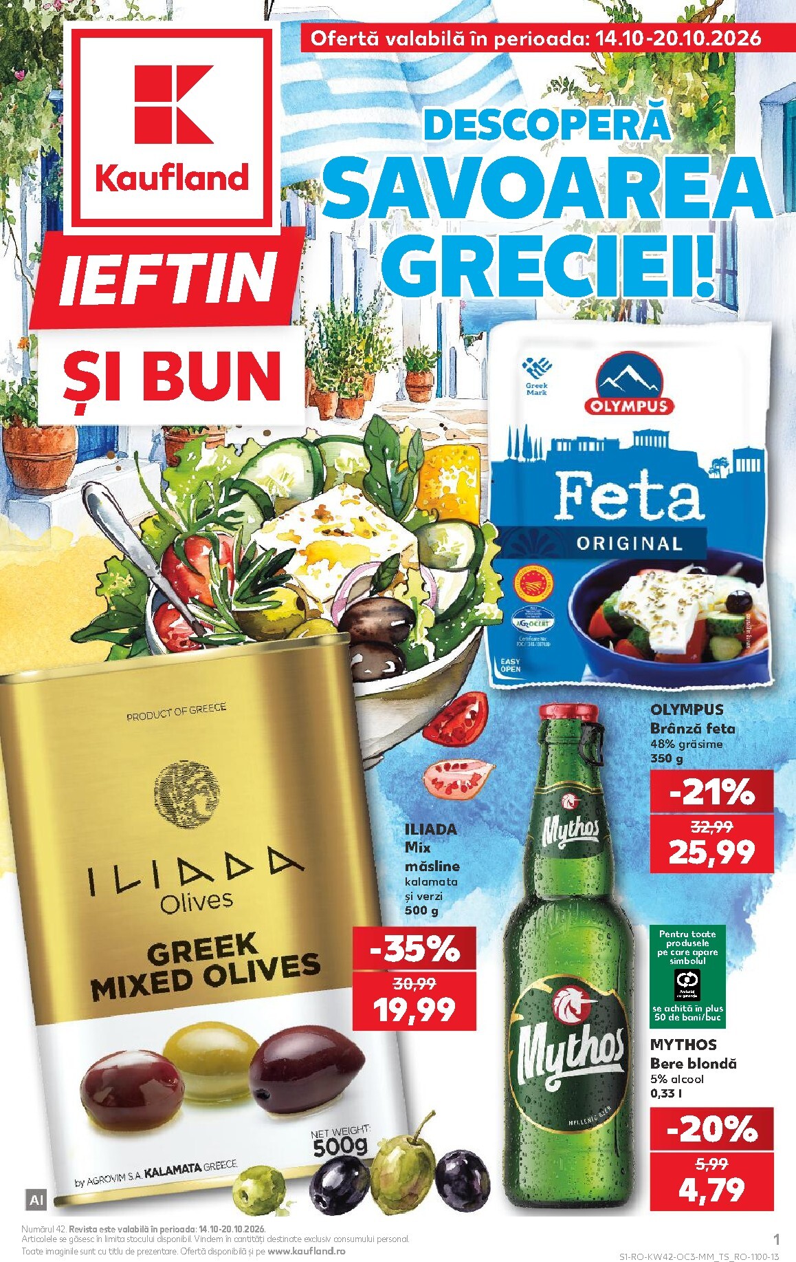 kaufland - Kaufland - Descoperă savoarea Greciei pliante pentru săptămâna viitoare de la miercuri 14.10.2026 până la marți 20.10.2026