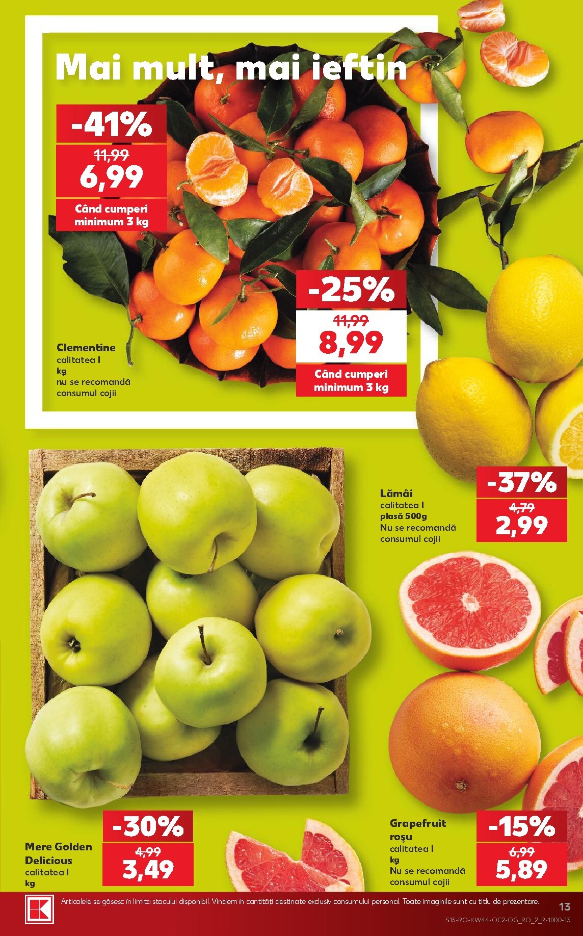 kaufland - Kaufland pliante pentru săptămâna viitoare de la miercuri 28.10.2026 până la marți 03.11.2026 - page: 13