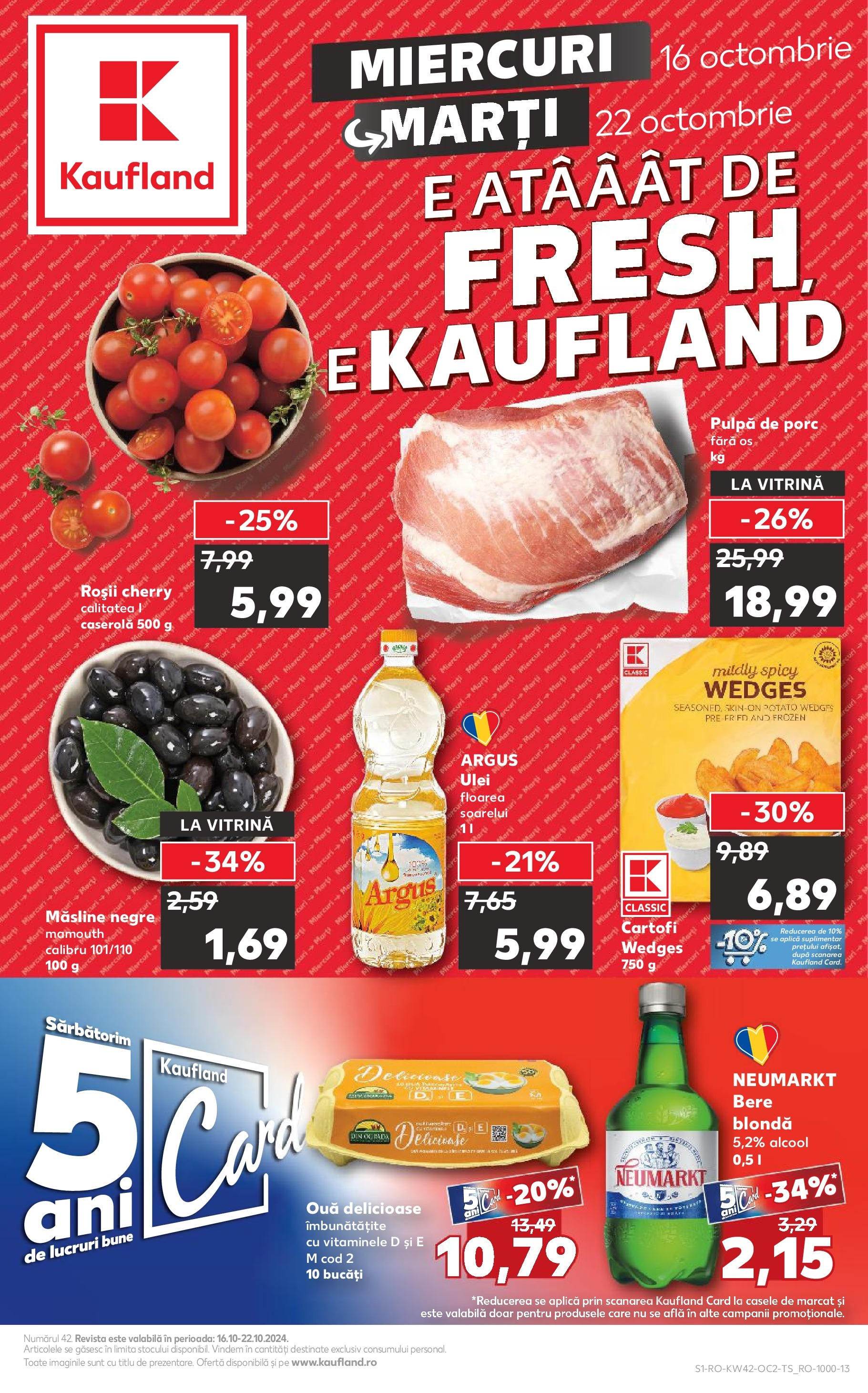 kaufland - Catalog Kaufland - Bucureşti 16.10.2024 - 22.10.2024