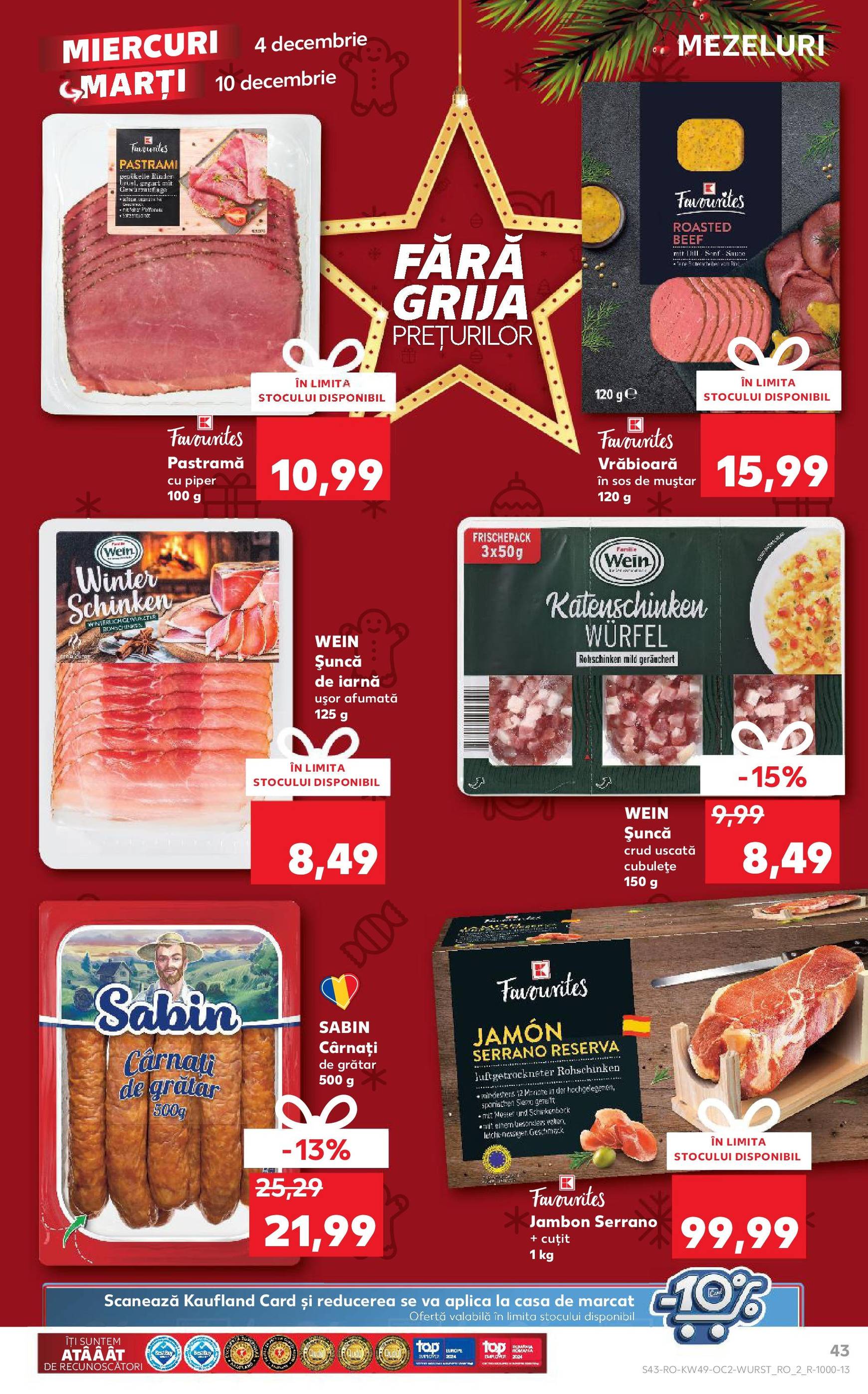 kaufland - Catalog Kaufland - Str. Câmpului valabil din 04.12. - 10.12. - page: 43