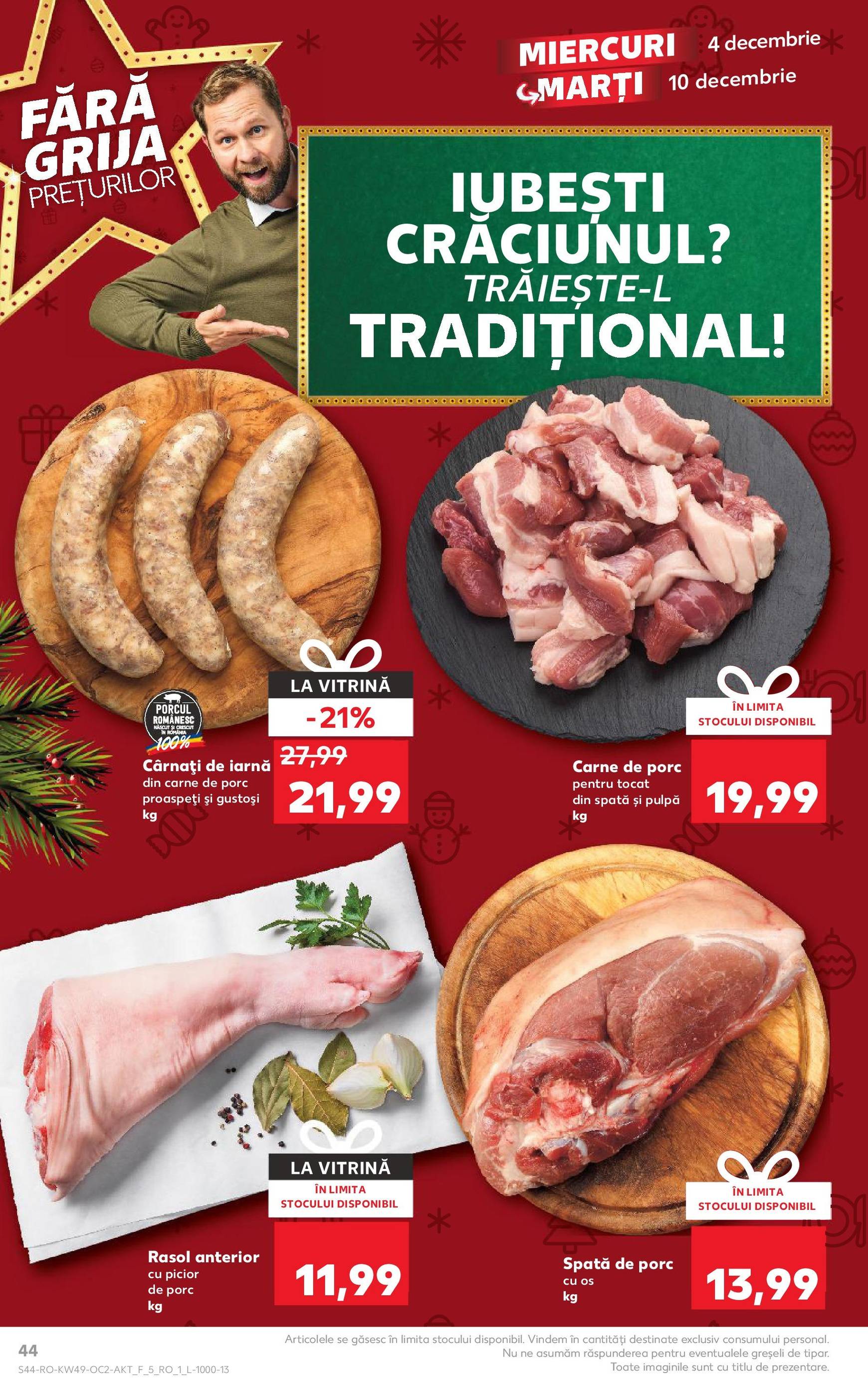 kaufland - Catalog Kaufland - Str. Câmpului valabil din 04.12. - 10.12. - page: 44