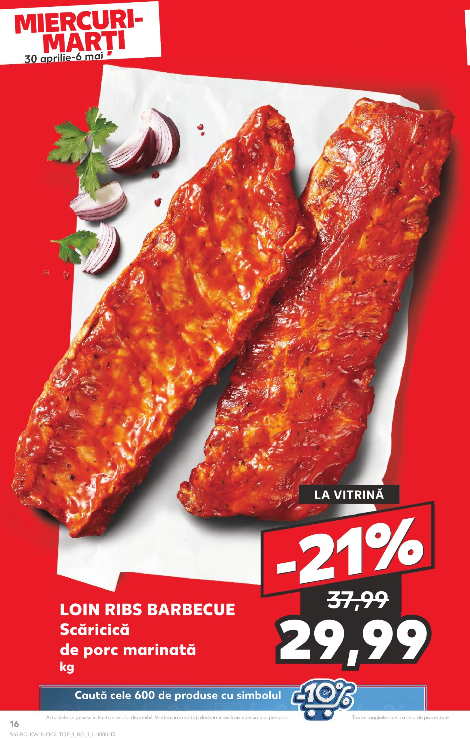 kaufland - Catalog Kaufland valabil din 30.04. - 06.05. - page: 16 kaufland - Catalog Kaufland valabil din 30.04. - 06.05. - page: 16