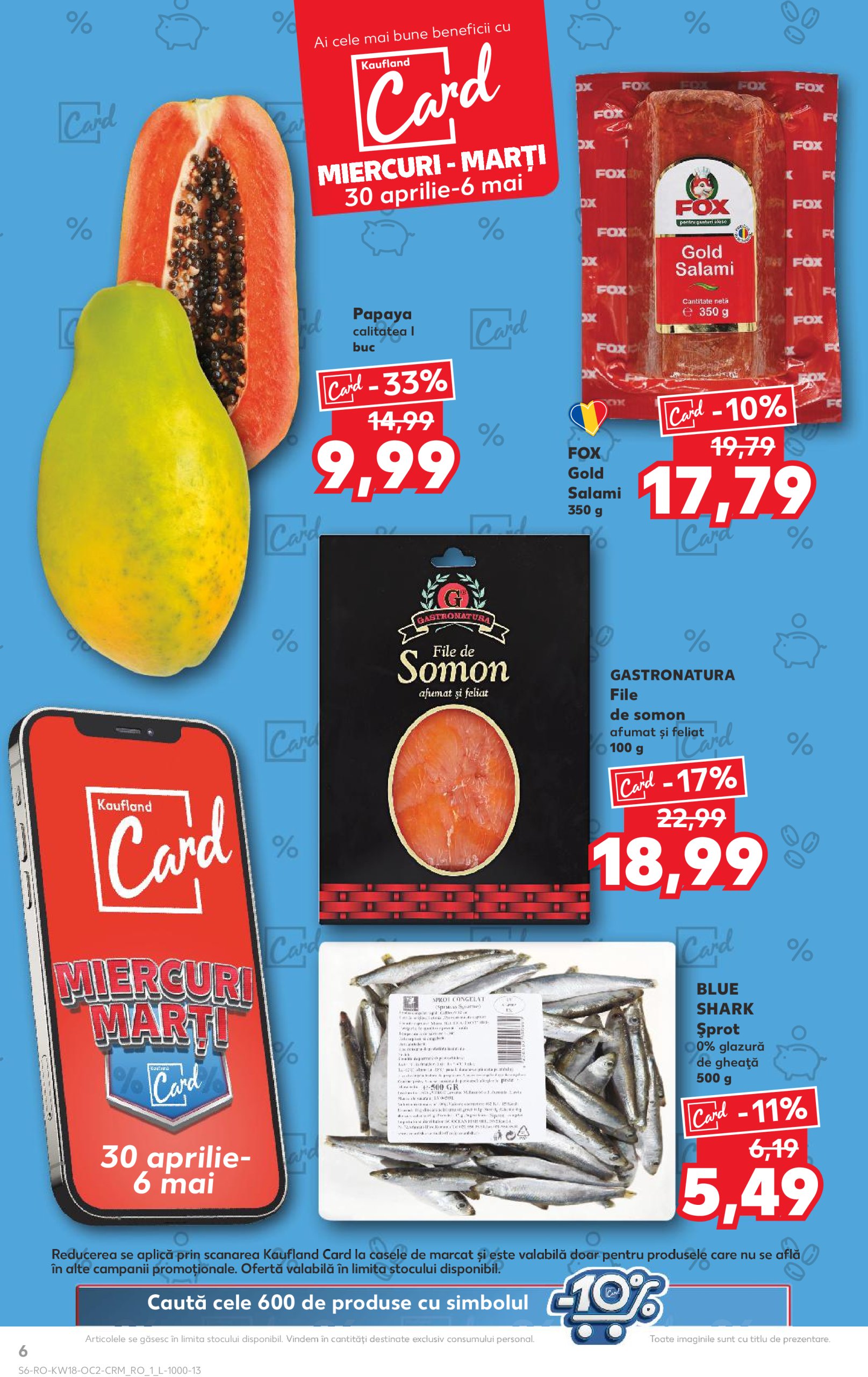 kaufland - Catalog Kaufland valabil din 30.04. - 06.05. - page: 6 kaufland - Catalog Kaufland valabil din 30.04. - 06.05. - page: 6