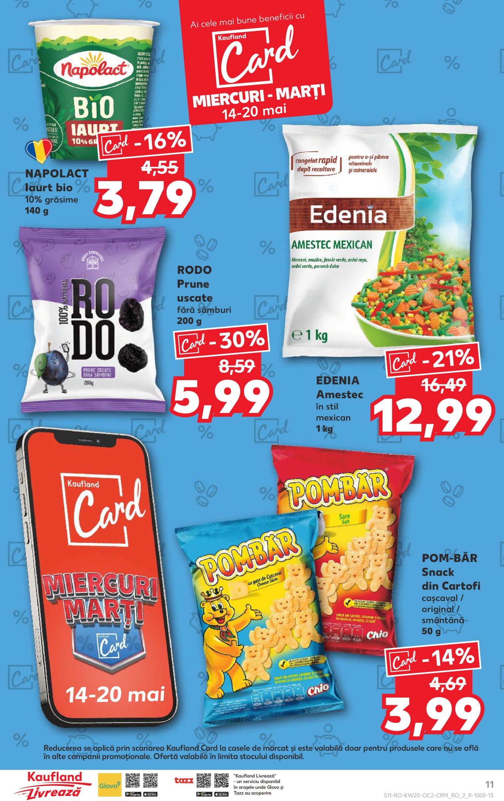 kaufland - Catalog Kaufland valabil din 14.05. - 20.05. - page: 11 kaufland - Catalog Kaufland valabil din 14.05. - 20.05. - page: 11