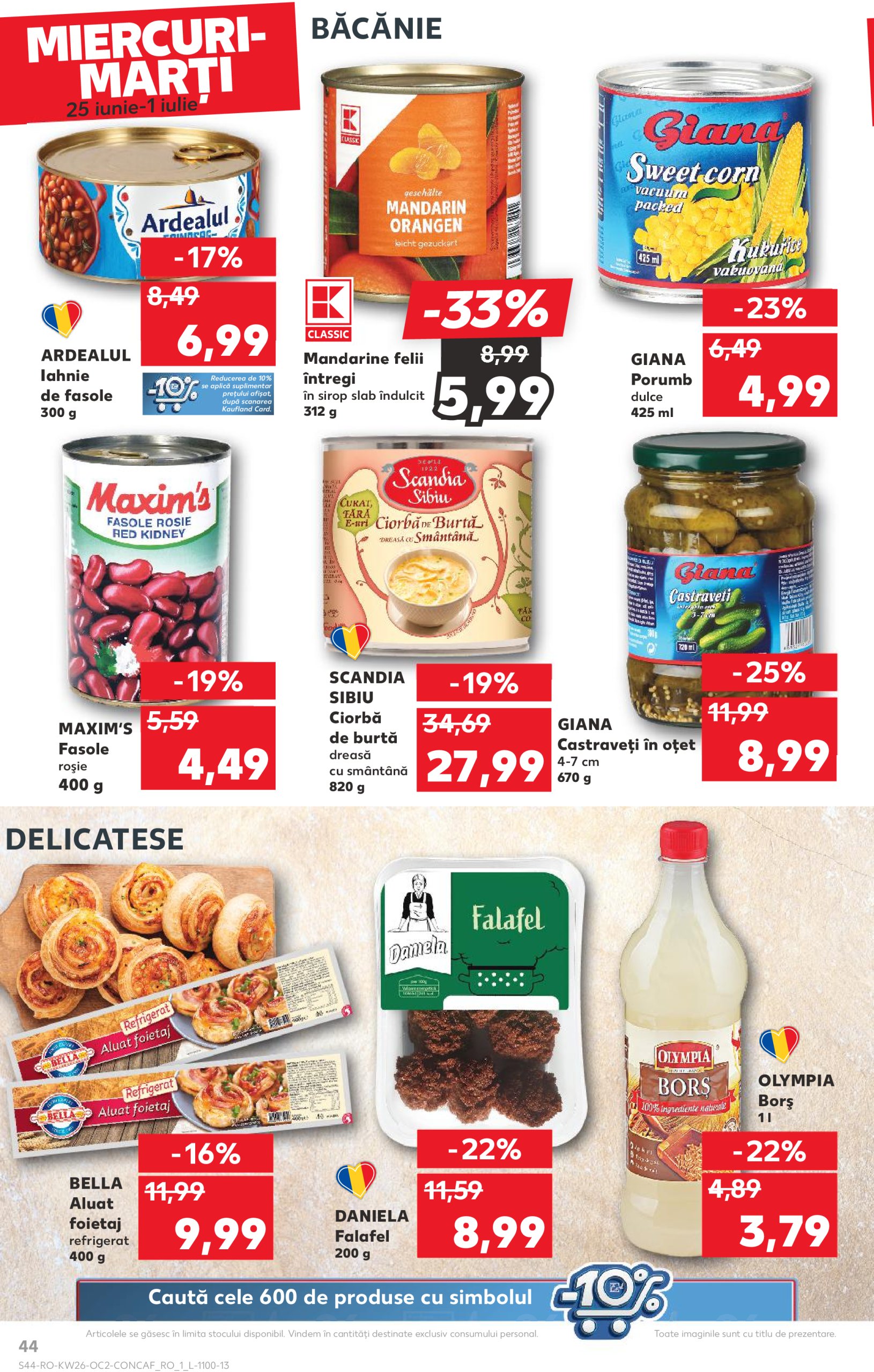 kaufland - Catalog Kaufland valabil din 25.06. până pe 01.07. - page: 44 kaufland - Catalog Kaufland valabil din 25.06. până pe 01.07. - page: 44