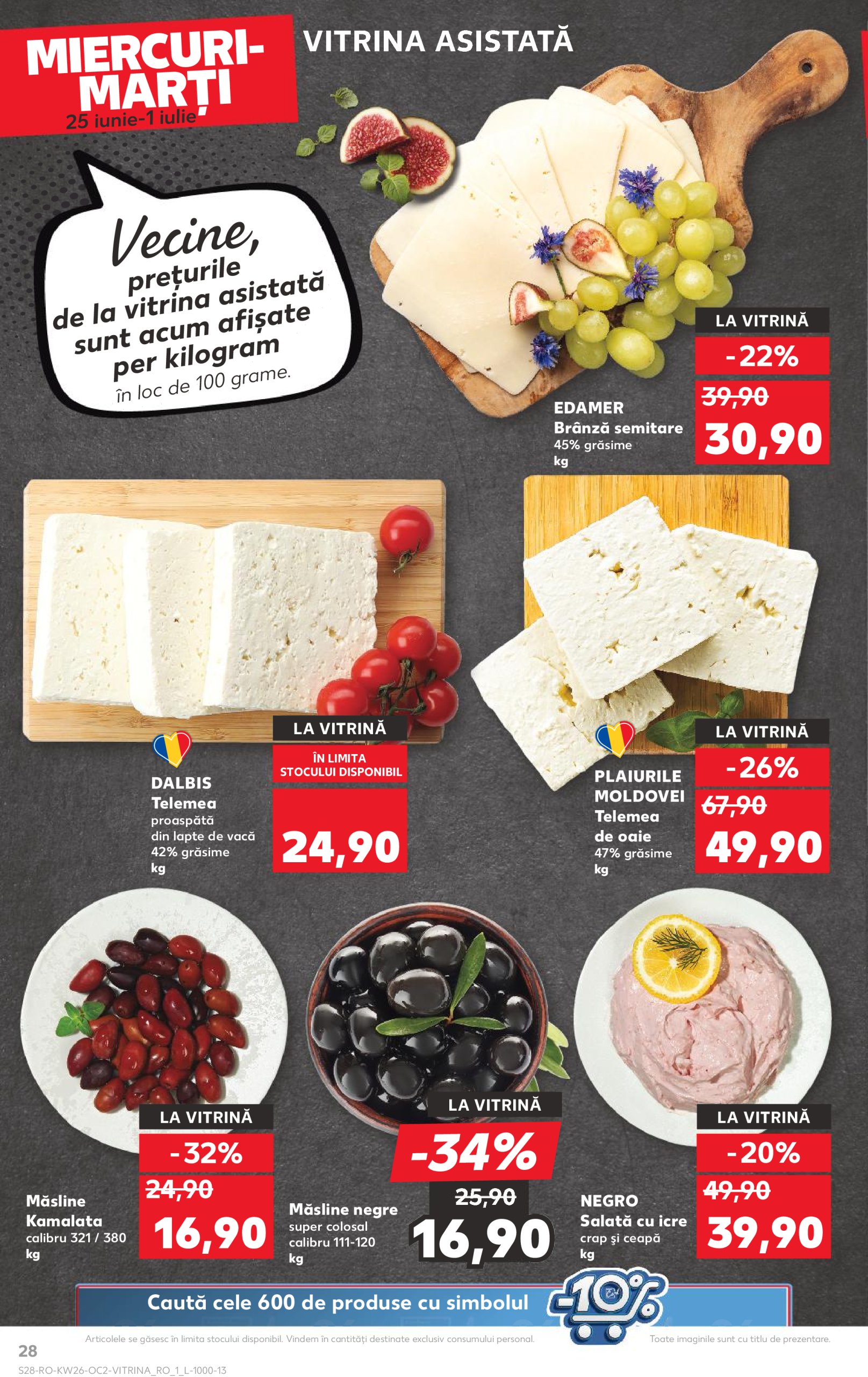 kaufland - Catalog Kaufland valabil din 25.06. până pe 01.07. - page: 28 kaufland - Catalog Kaufland valabil din 25.06. până pe 01.07. - page: 28