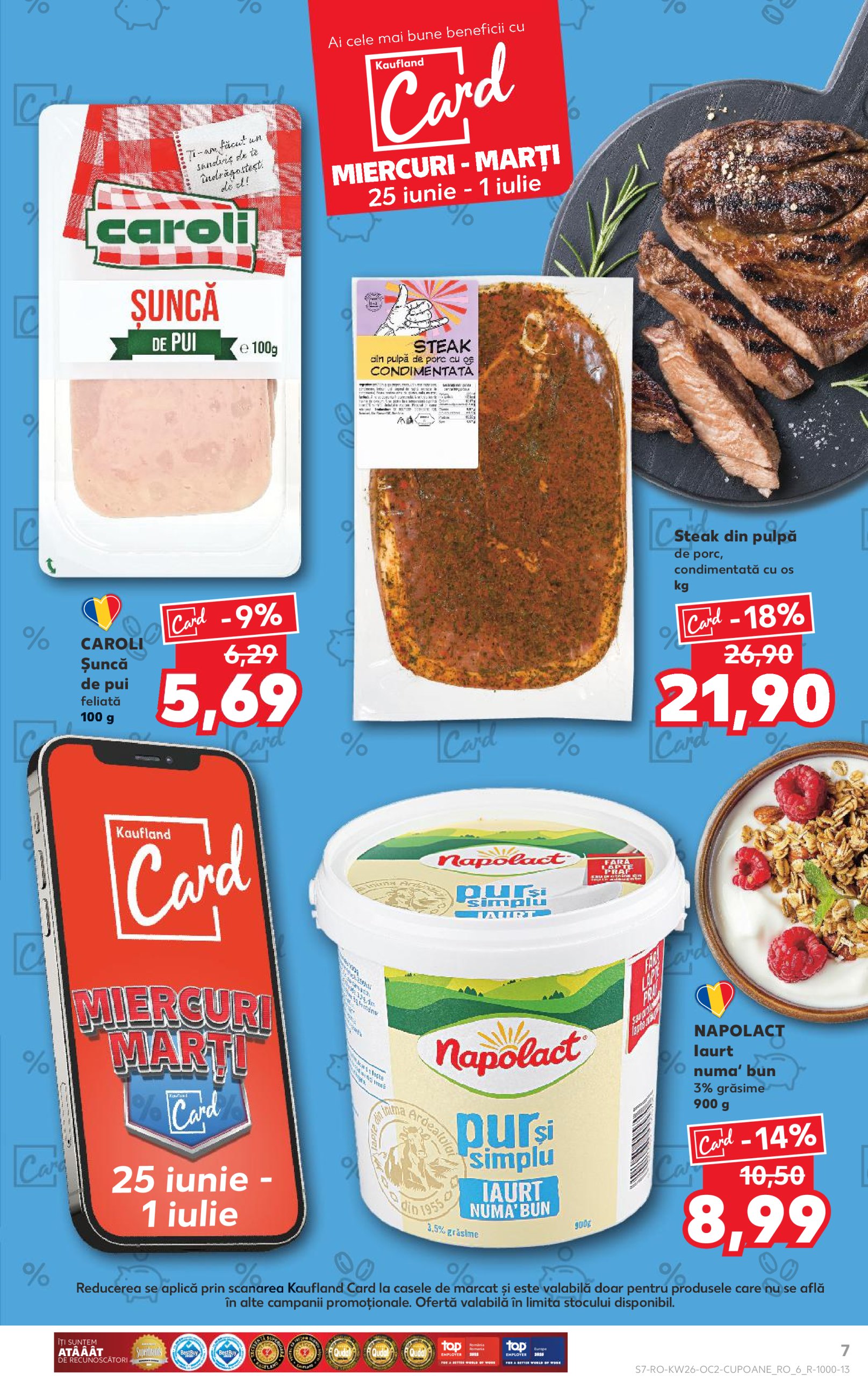 kaufland - Catalog Kaufland valabil din 25.06. până pe 01.07. - page: 7 kaufland - Catalog Kaufland valabil din 25.06. până pe 01.07. - page: 7