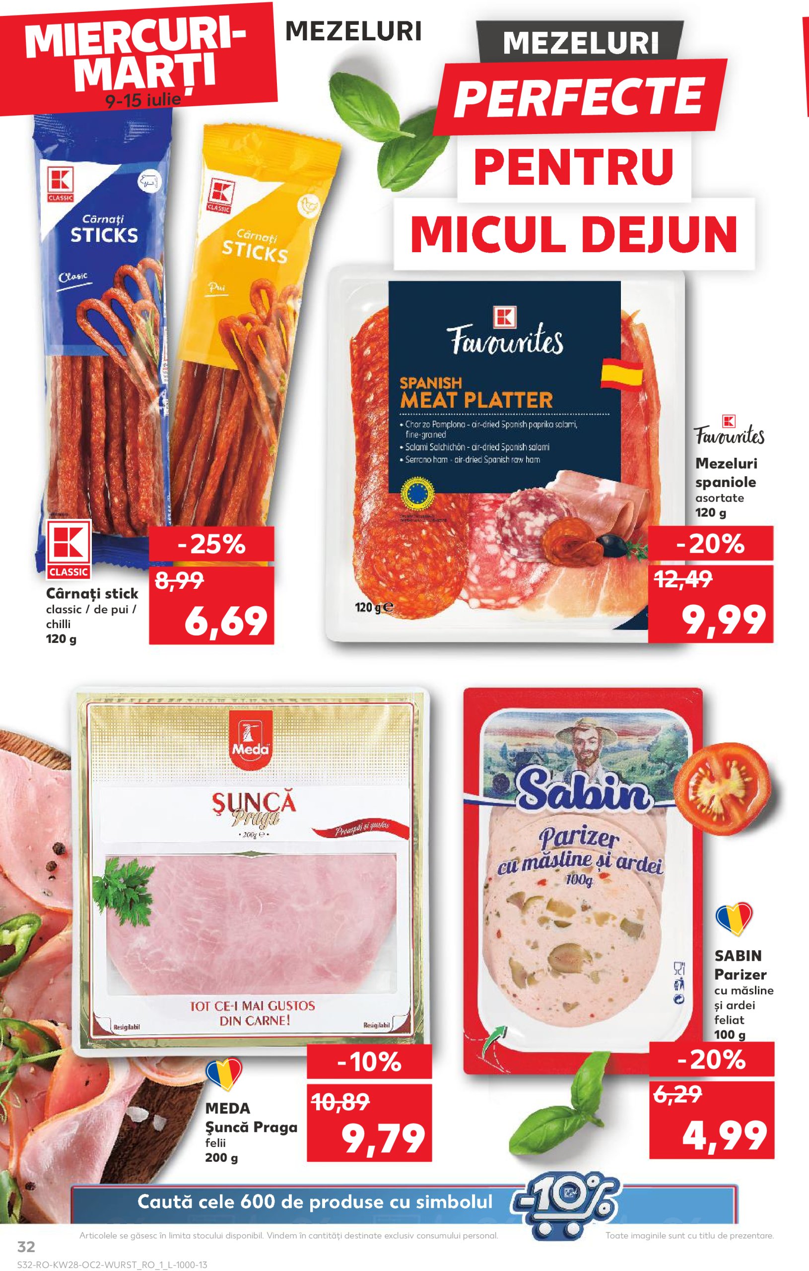 kaufland - Catalog Kaufland valabil din 09.07. până pe 15.07. - page: 32 kaufland - Catalog Kaufland valabil din 09.07. până pe 15.07. - page: 32