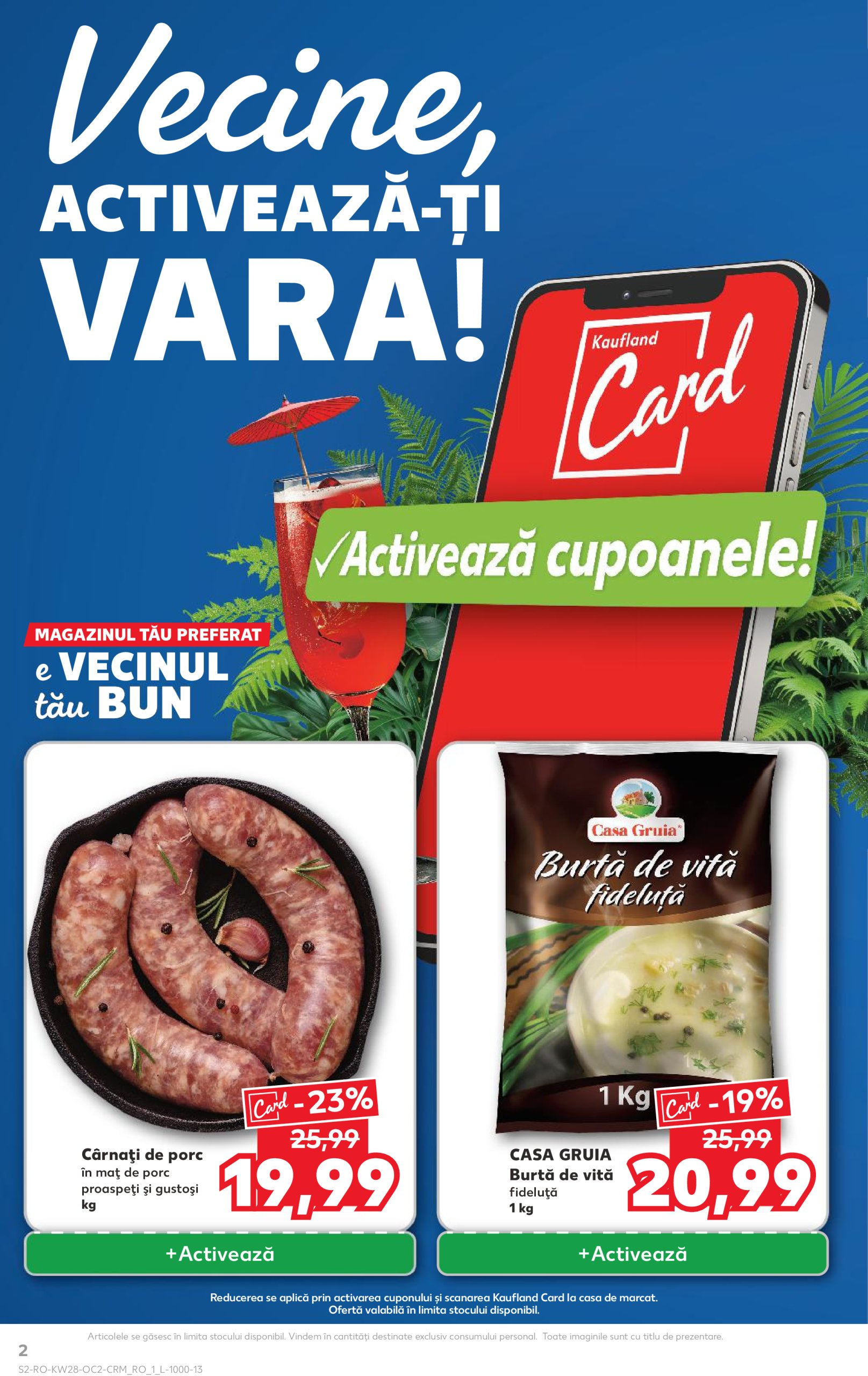 kaufland - Catalog Kaufland valabil din 09.07. până pe 15.07. - page: 2 kaufland - Catalog Kaufland valabil din 09.07. până pe 15.07. - page: 2