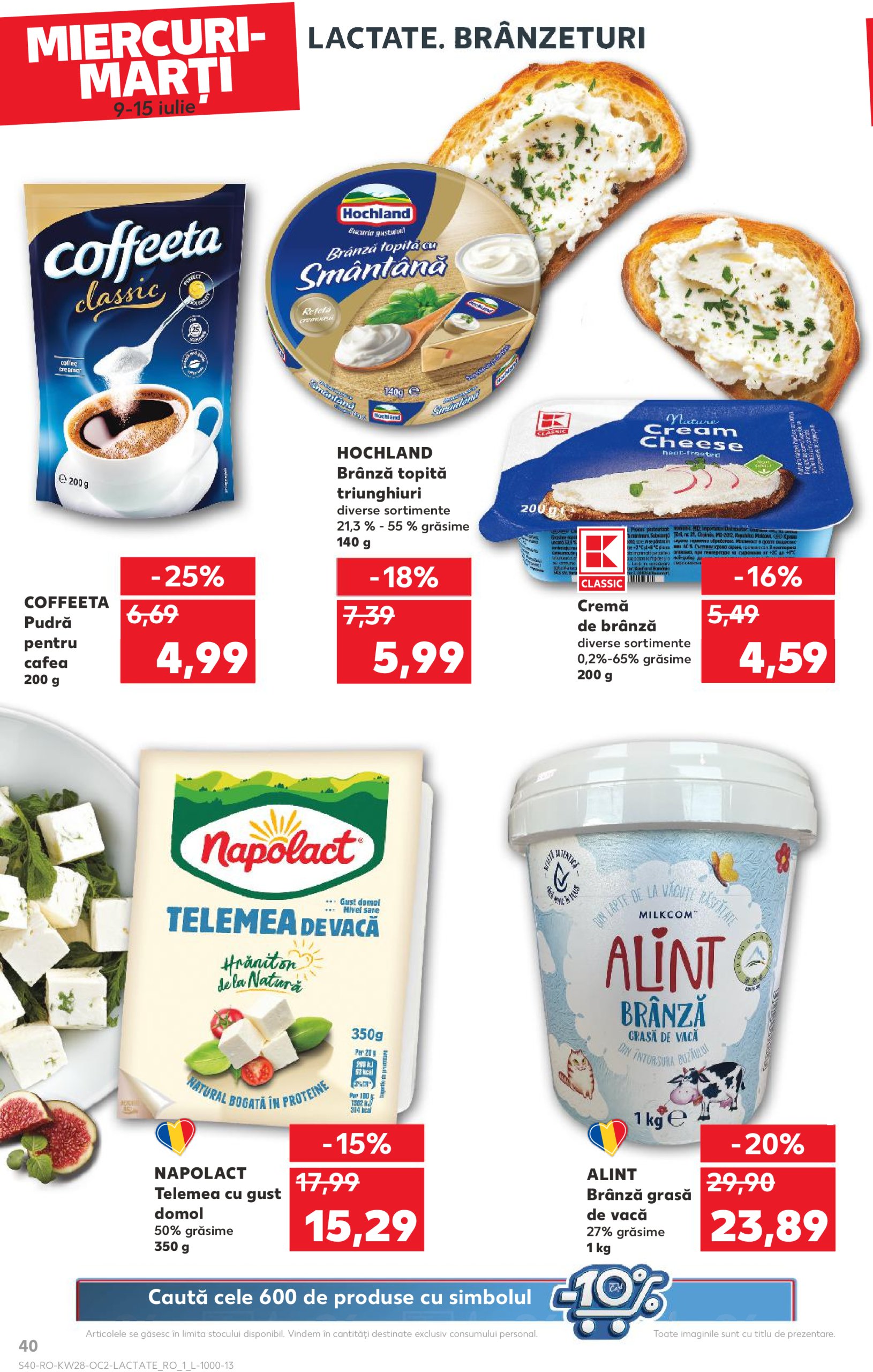 kaufland - Catalog Kaufland valabil din 09.07. până pe 15.07. - page: 40 kaufland - Catalog Kaufland valabil din 09.07. până pe 15.07. - page: 40