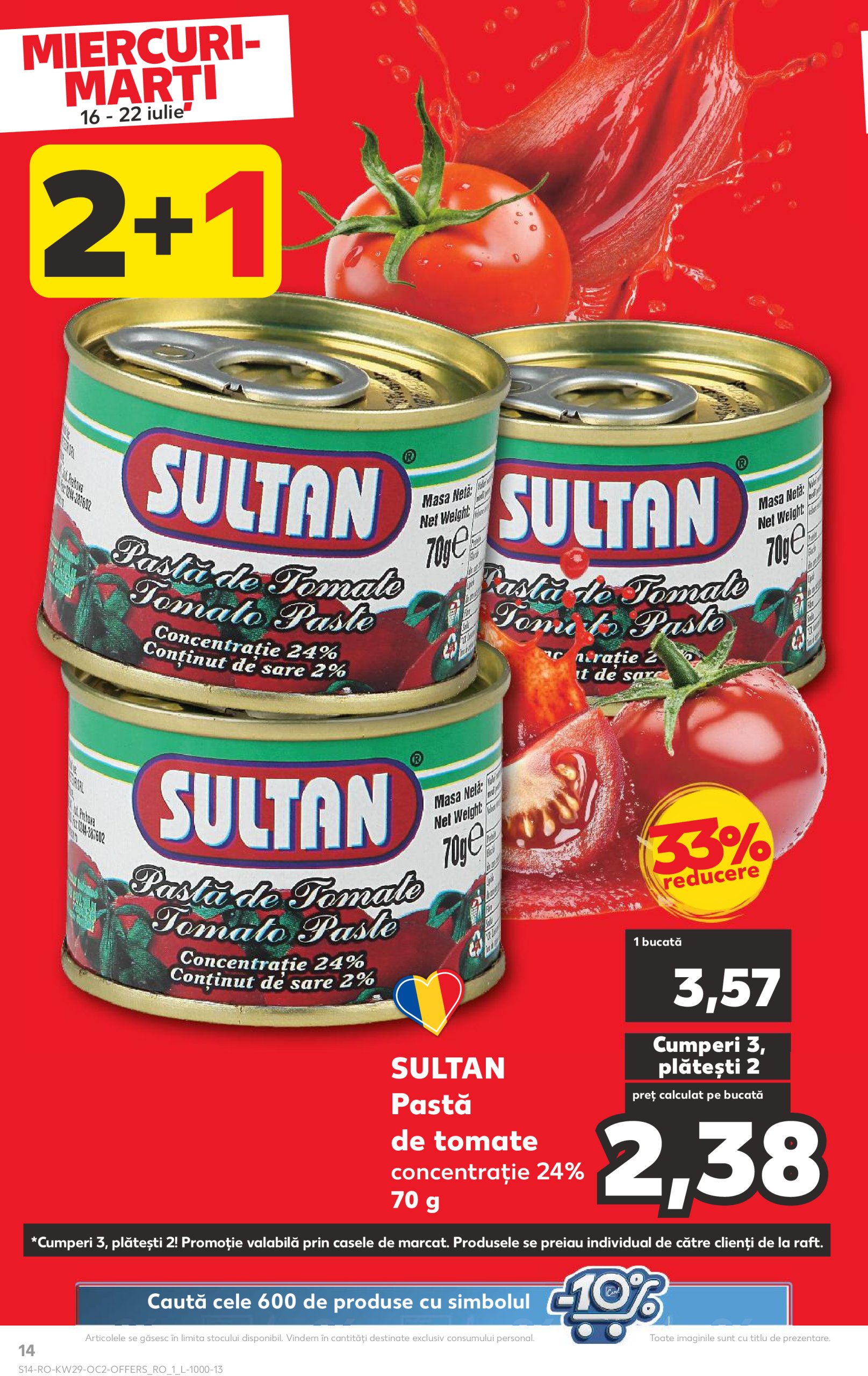 kaufland - Catalog Kaufland valabil din 16.07. până pe 22.07. - page: 14 kaufland - Catalog Kaufland valabil din 16.07. până pe 22.07. - page: 14
