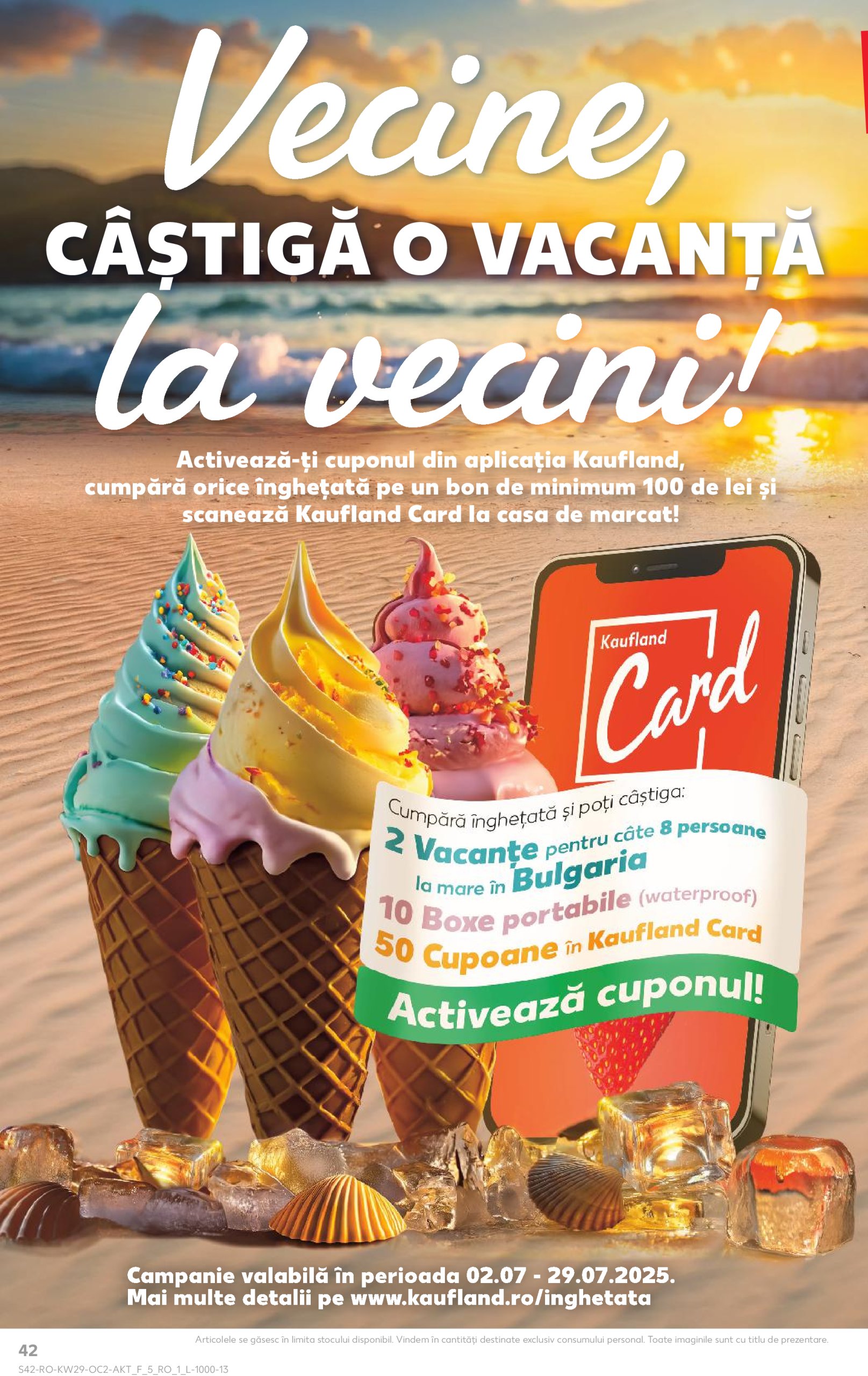kaufland - Catalog Kaufland valabil din 16.07. până pe 22.07. - page: 42 kaufland - Catalog Kaufland valabil din 16.07. până pe 22.07. - page: 42