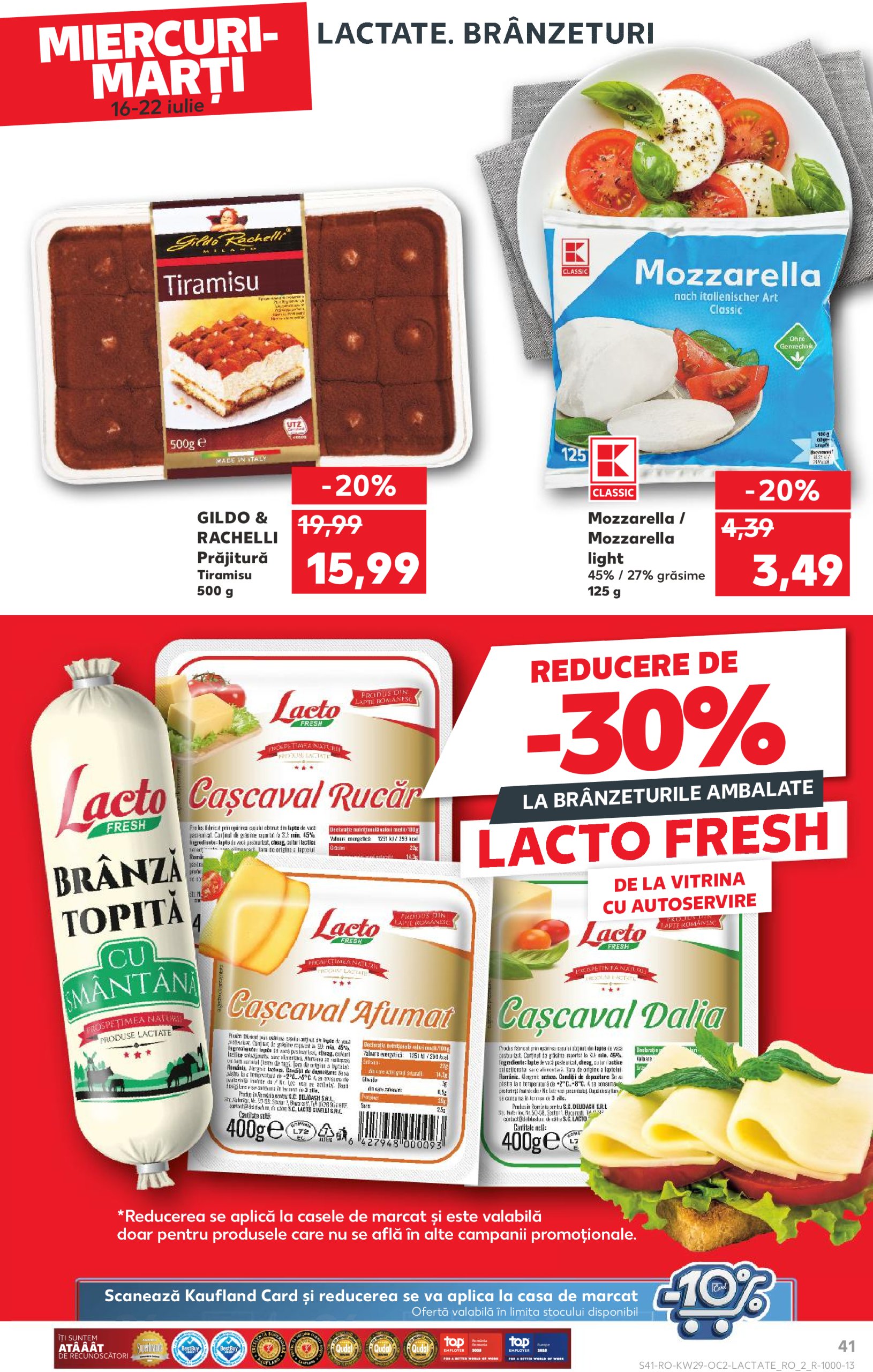 kaufland - Catalog Kaufland valabil din 16.07. până pe 22.07. - page: 41 kaufland - Catalog Kaufland valabil din 16.07. până pe 22.07. - page: 41