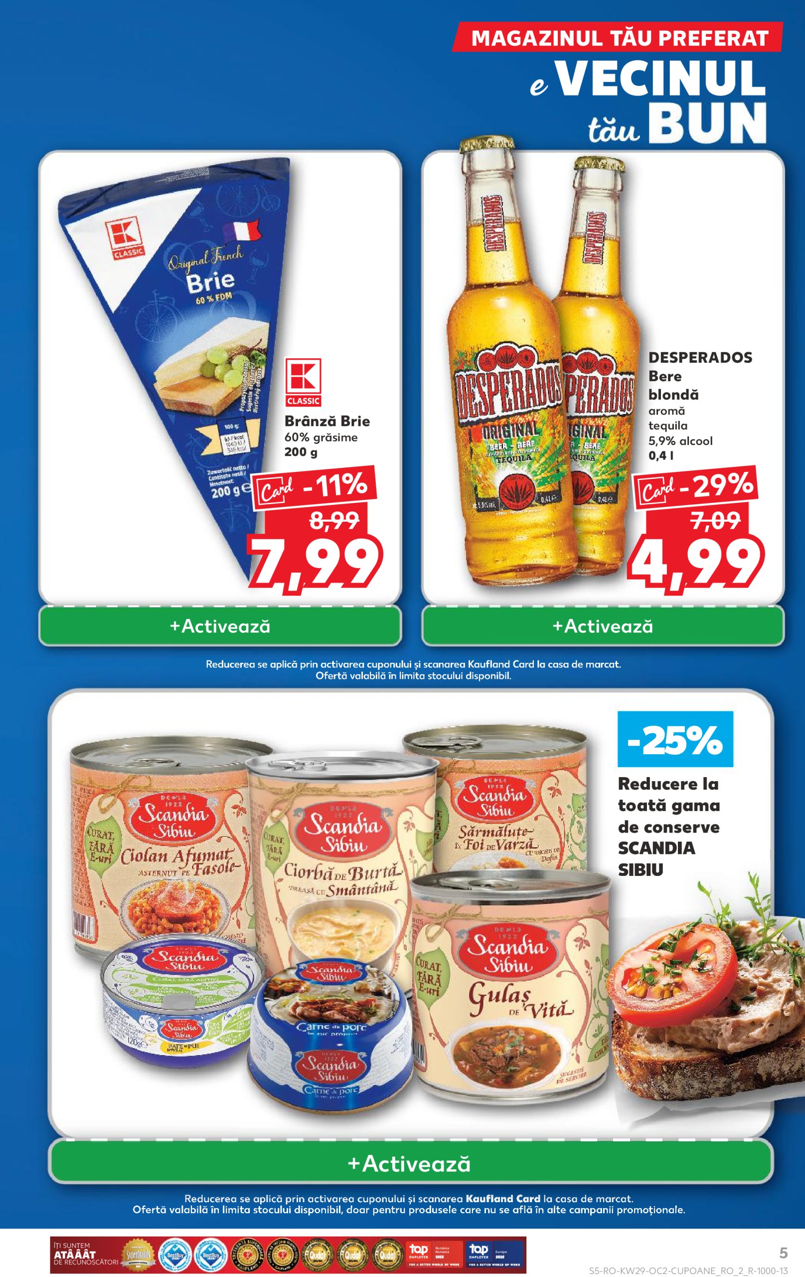 kaufland - Catalog Kaufland valabil din 16.07. până pe 22.07. - page: 5 kaufland - Catalog Kaufland valabil din 16.07. până pe 22.07. - page: 5