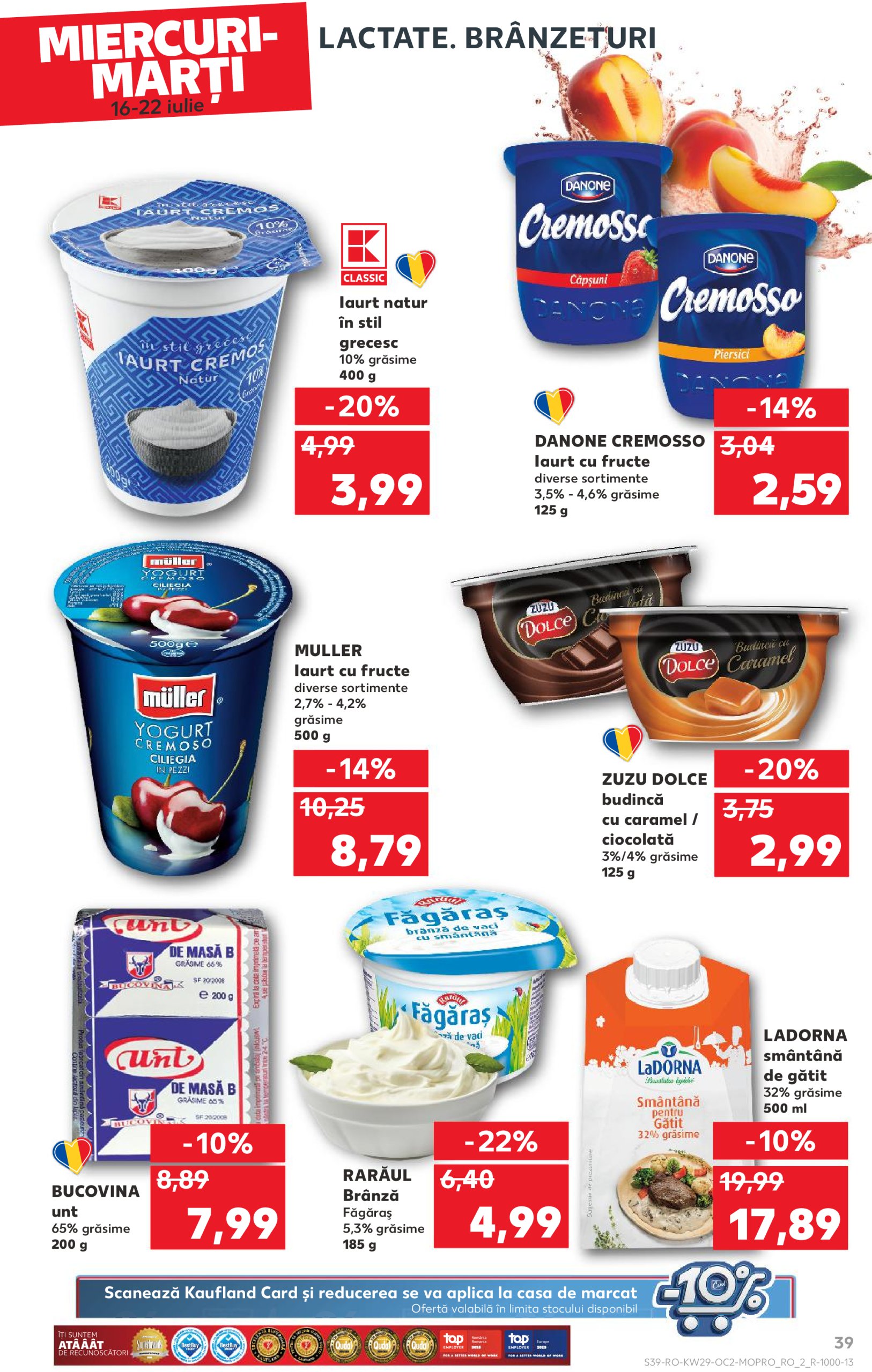 kaufland - Catalog Kaufland valabil din 16.07. până pe 22.07. - page: 39 kaufland - Catalog Kaufland valabil din 16.07. până pe 22.07. - page: 39