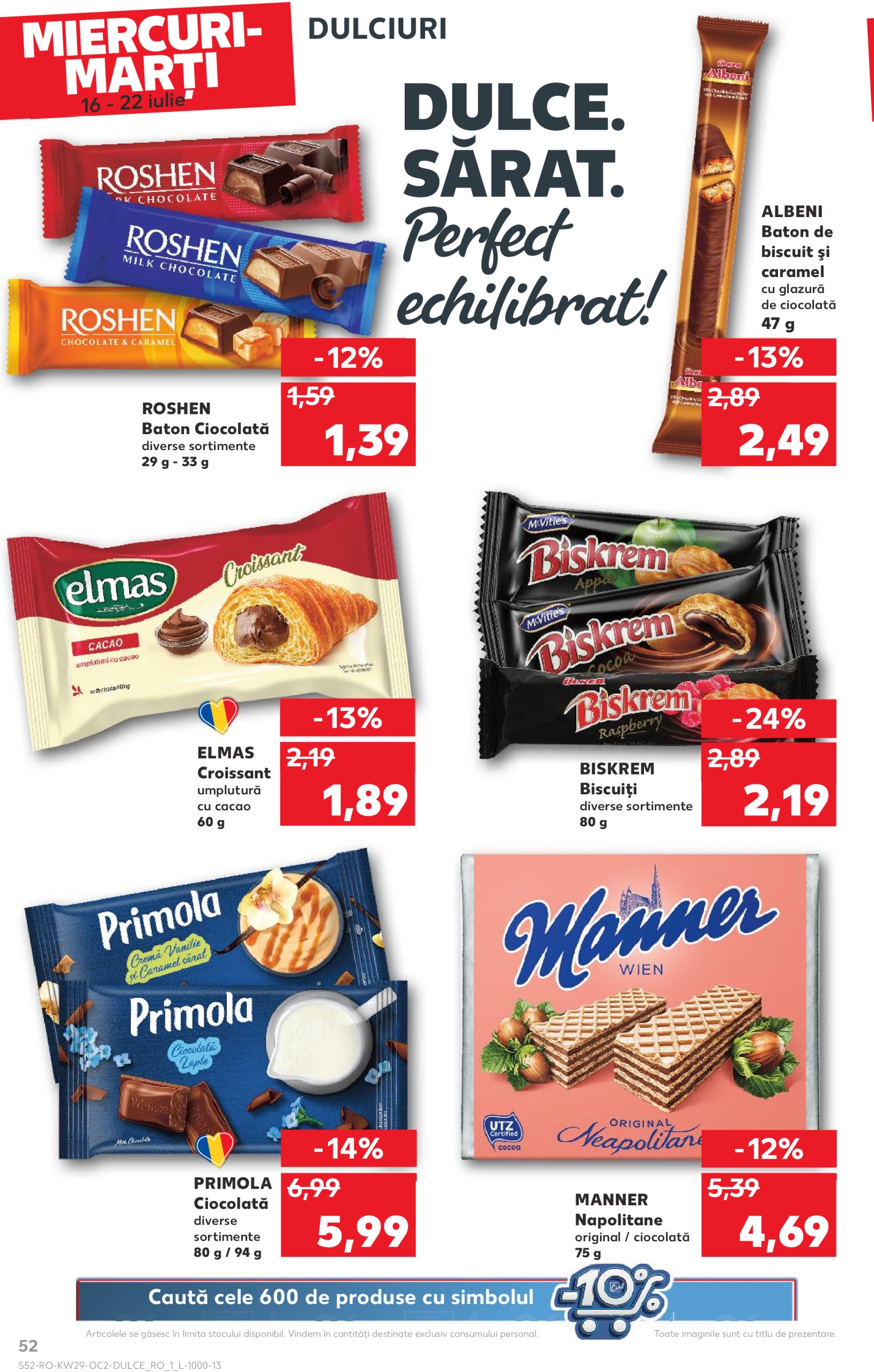 kaufland - Catalog Kaufland valabil din 16.07. până pe 22.07. - page: 52 kaufland - Catalog Kaufland valabil din 16.07. până pe 22.07. - page: 52