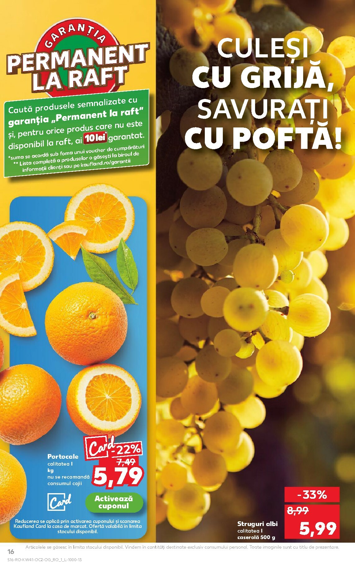 kaufland - Catalog Kaufland online – oferte valabile din 08.10. - page: 16 kaufland - Catalog Kaufland online – oferte valabile din 08.10. - page: 16