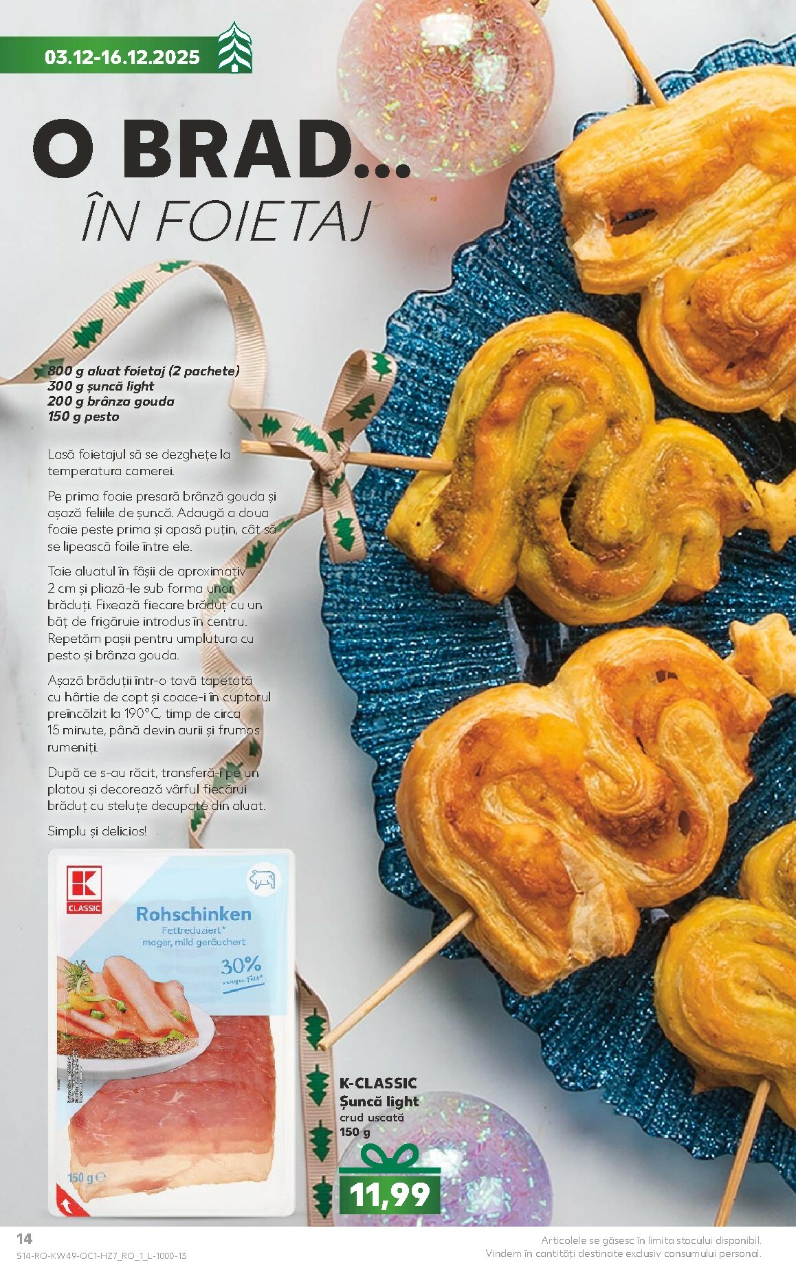 kaufland - Catalog Kaufland - Răsfoiește catalogul de Crăciun online – oferte valabile din 03.12. - page: 14