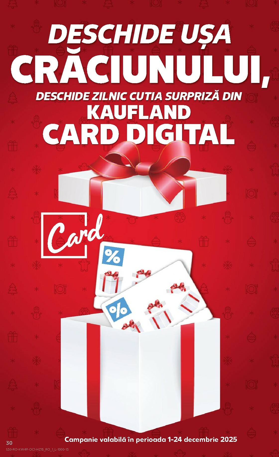 kaufland - Catalog Kaufland - Răsfoiește catalogul de Crăciun online – oferte valabile din 03.12. - page: 30