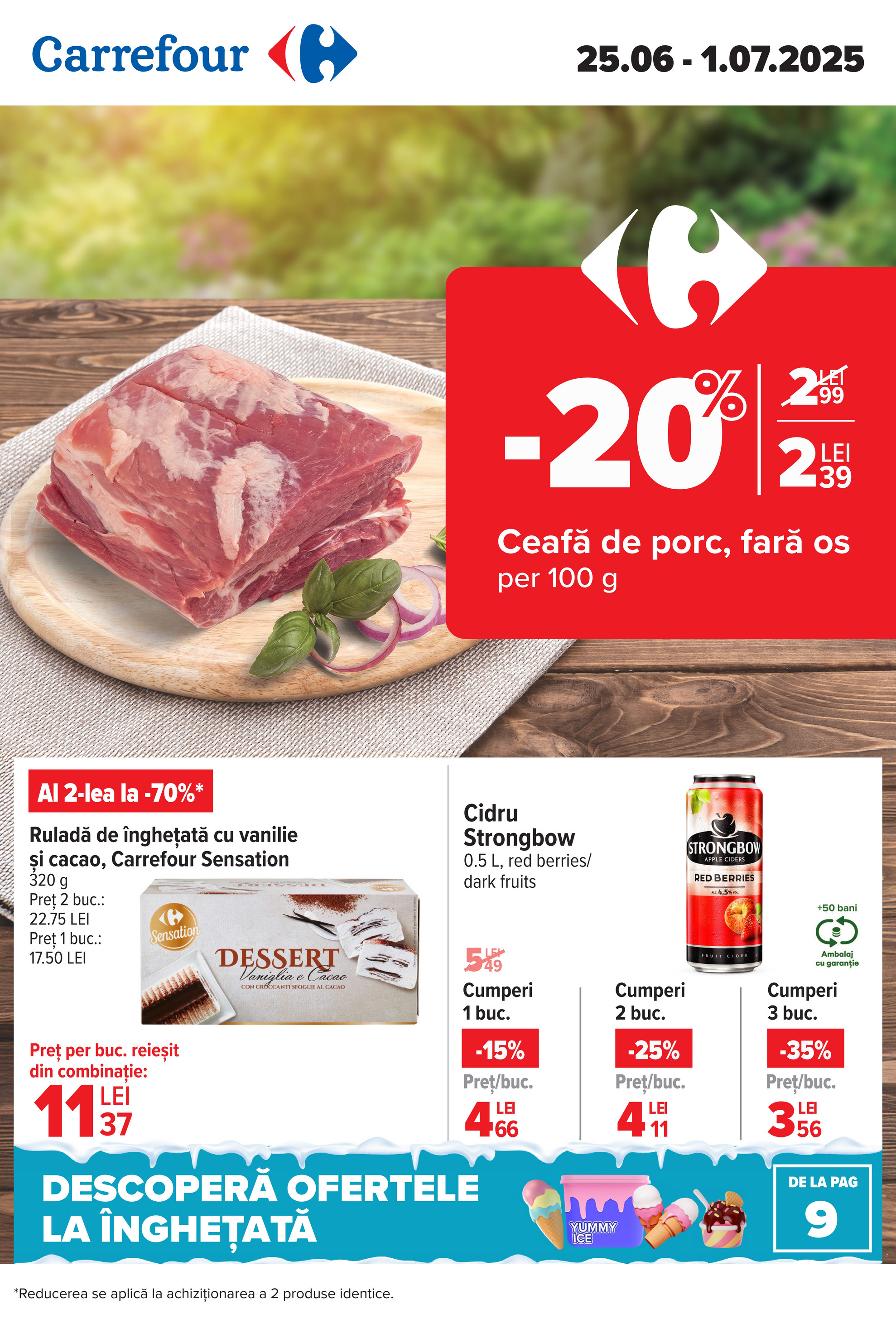 carrefour - Catalog Carrefour valabil din 25.06. până pe 01.07.