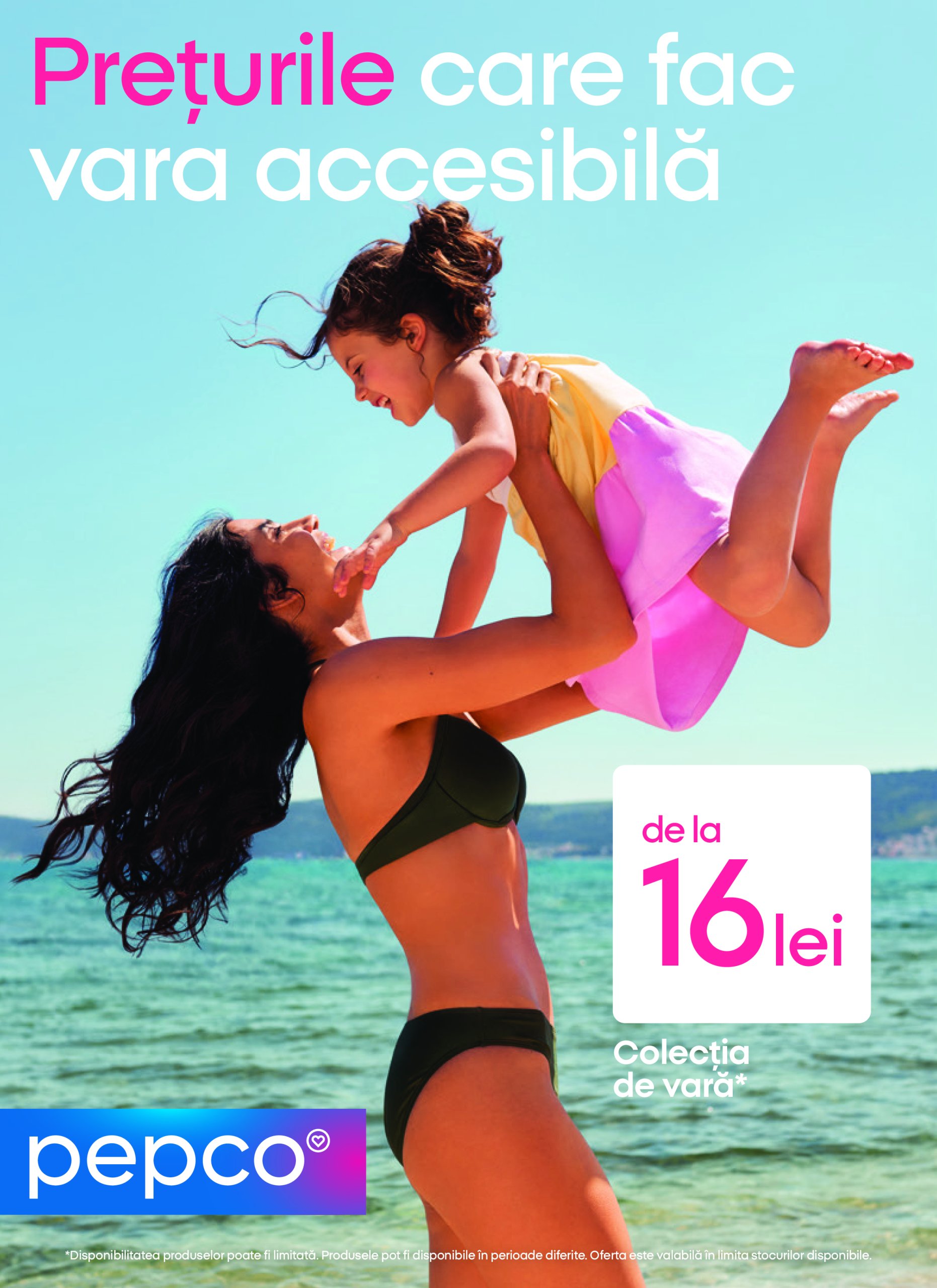pepco - Catalog Pepco - Deschidere magazin Tia Mare valabil din 17.07. până pe 23.07.