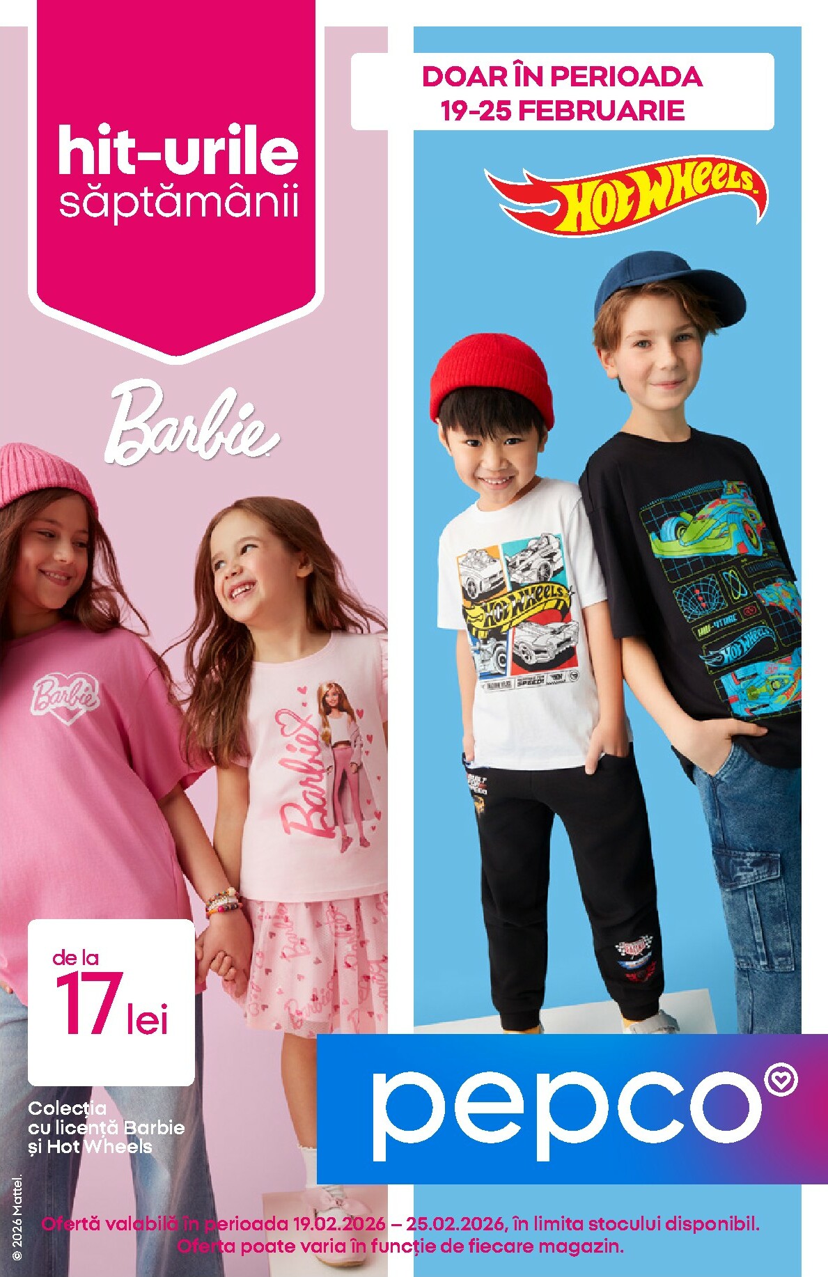 pepco - Catalog Pepco - Barbie - Hot Wheels online – oferte valabile din 19.02.2026