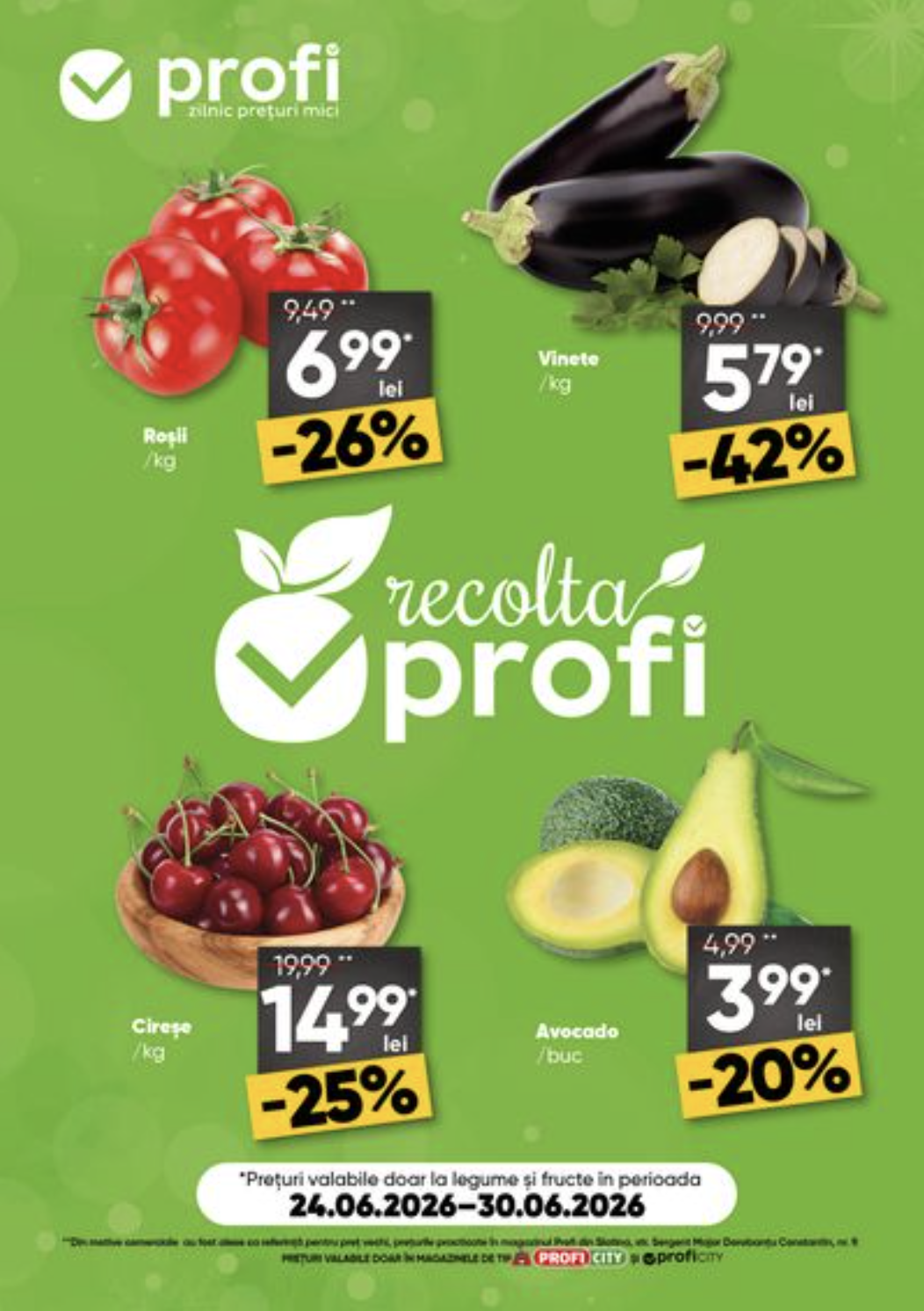 profi - Brosura PROFI City - Fresh Saptamana valabilă de la miercuri 24.06.2026 până la marți 30.06.2026
