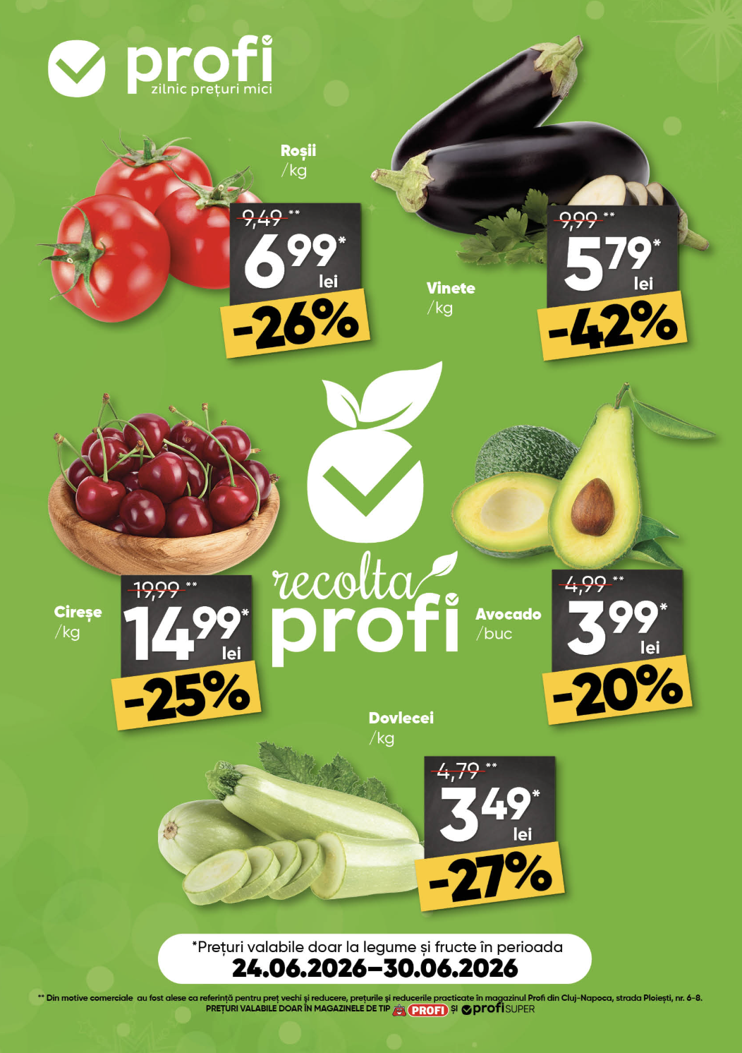 profi - Brosura PROFI Super - Fresh Saptamana valabilă de la miercuri 24.06.2026 până la marți 30.06.2026