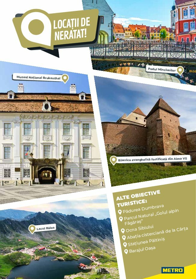 metro - Catalog Metro - Ghid de Turism România valabil din 04.08. până pe 31.05. - page: 181 metro - Catalog Metro - Ghid de Turism România valabil din 04.08. până pe 31.05. - page: 181