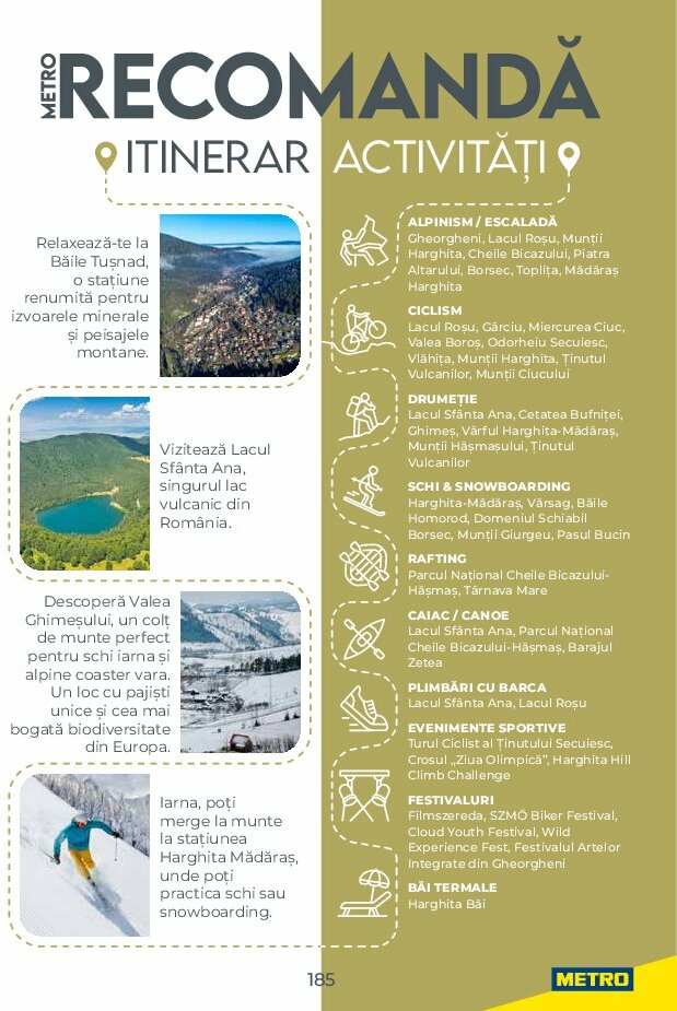 metro - Catalog Metro - Ghid de Turism România valabil din 04.08. până pe 31.05. - page: 185 metro - Catalog Metro - Ghid de Turism România valabil din 04.08. până pe 31.05. - page: 185