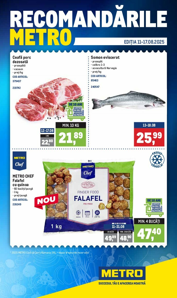 metro - Catalog Metro - Recomandările valabil din 11.08. până pe 17.08.