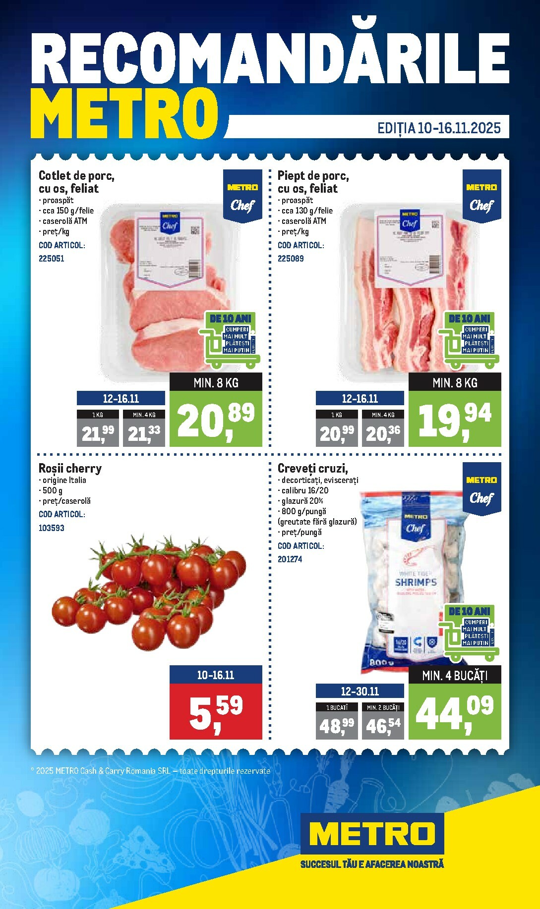 metro - Catalog Metro - Recomandările online – oferte valabile din 10.11.